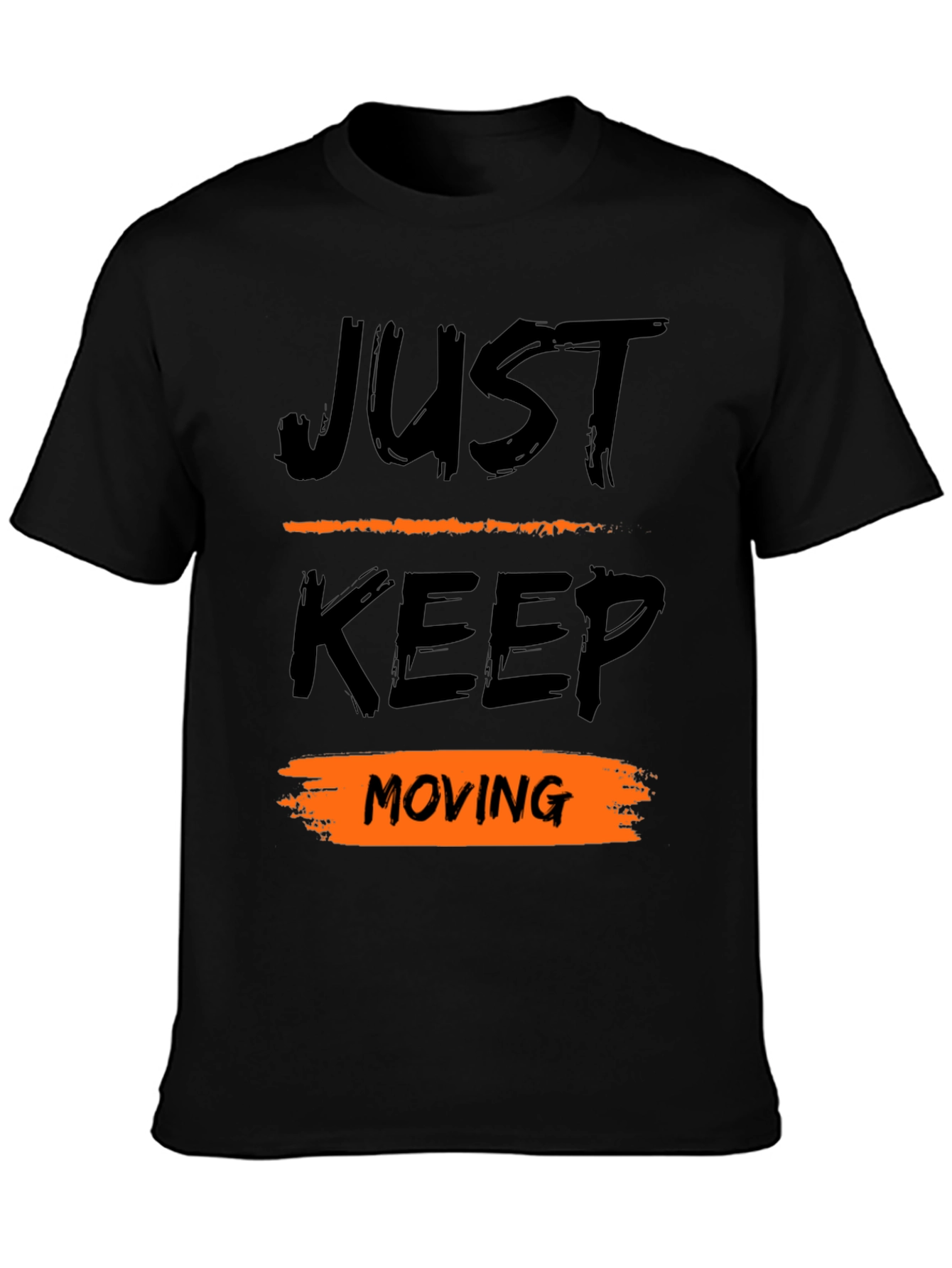 Just Keep Moving Black T-Shirt
