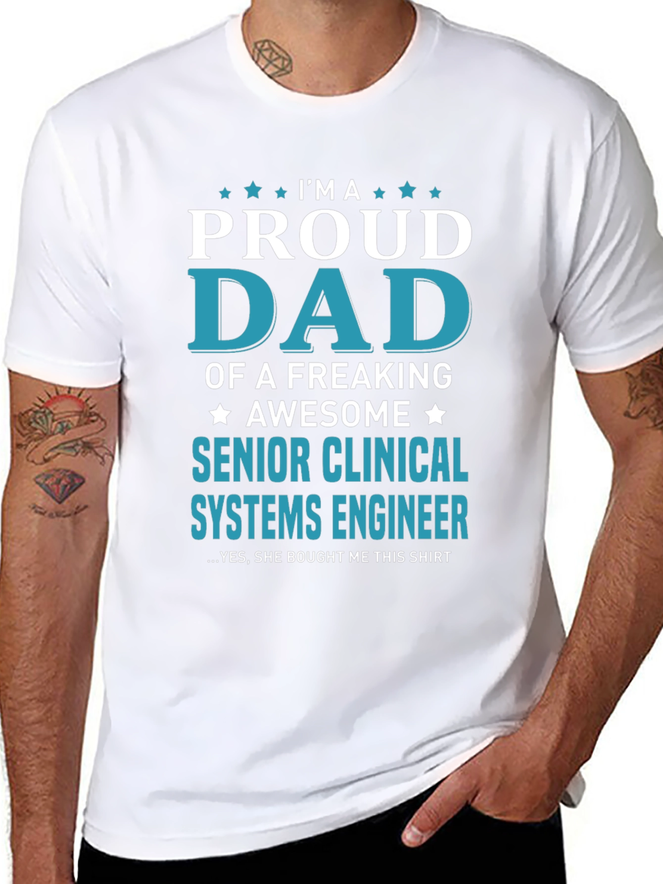 Proud Dad Senior Clinical Systems Engineer T-Shirt