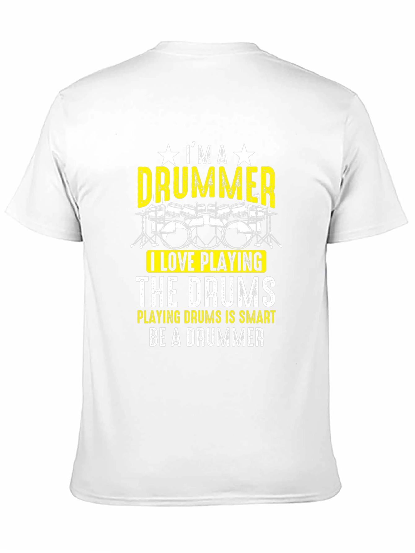 Im A Drummer T-Shirt - Funny Musician Tee