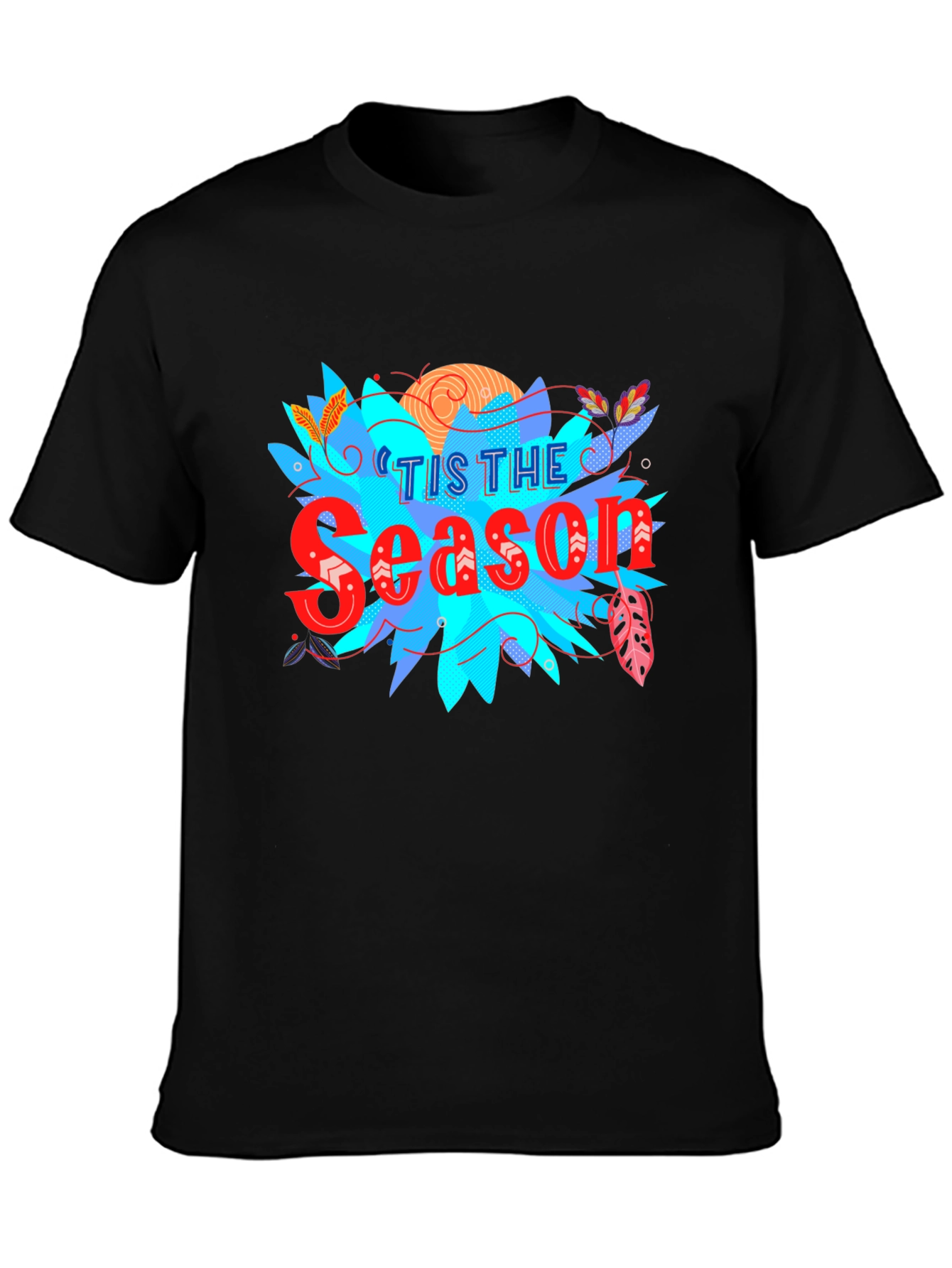 Tis The Season Graphic Tee - Holiday Cheer!