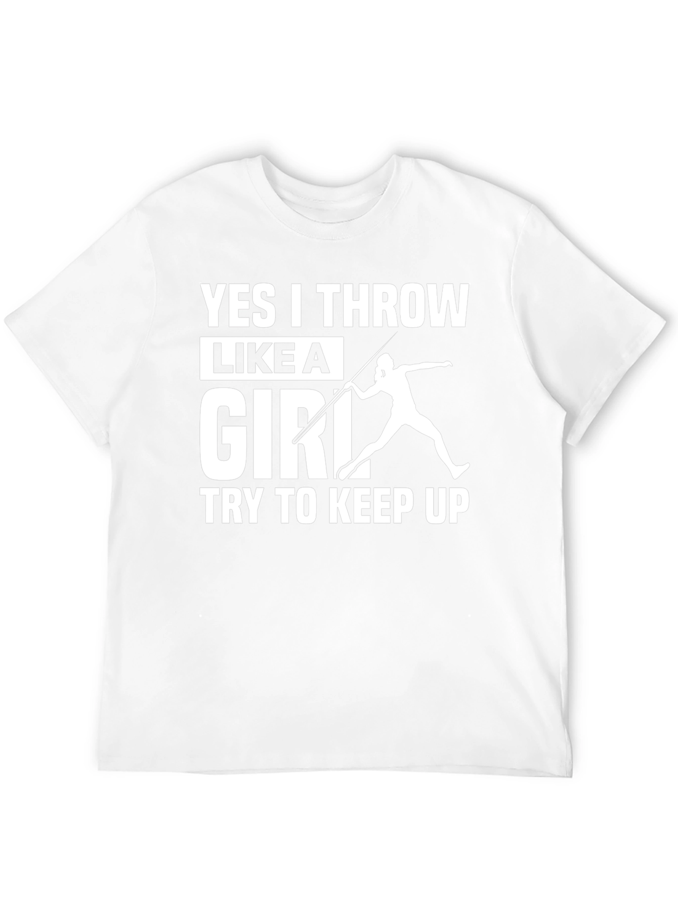 Yes I Throw Like A Girl T-Shirt