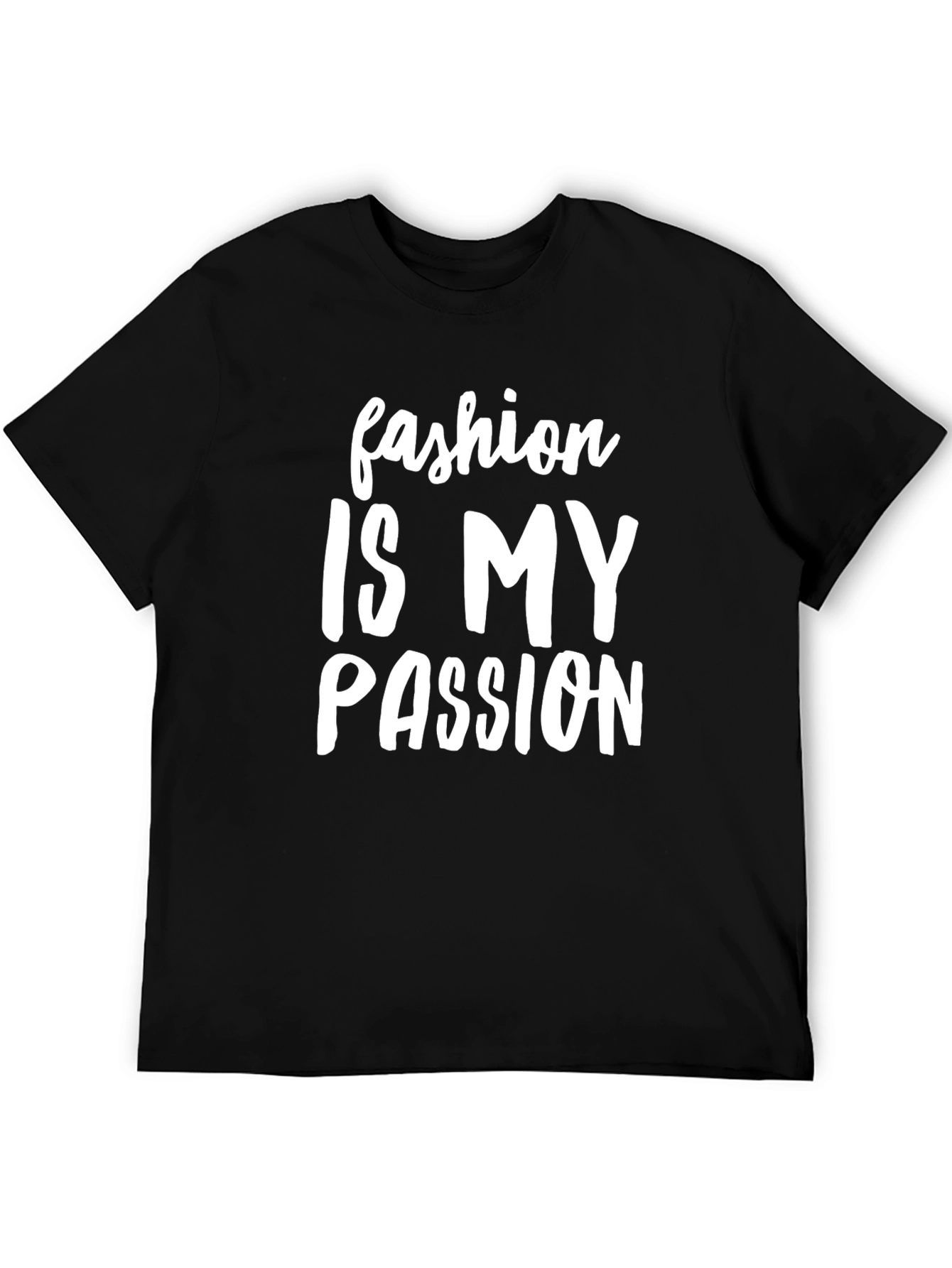 Fashion Is My Passion Graphic Tee