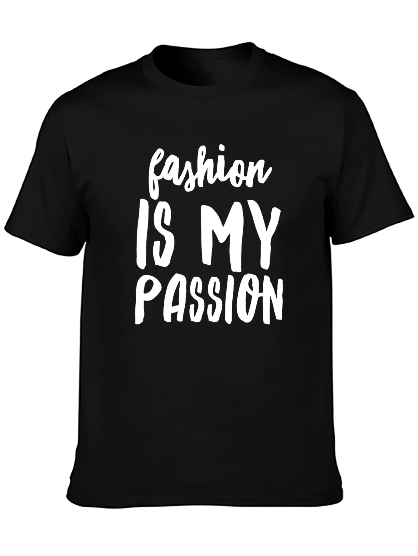 Fashion Is My Passion Graphic Tee