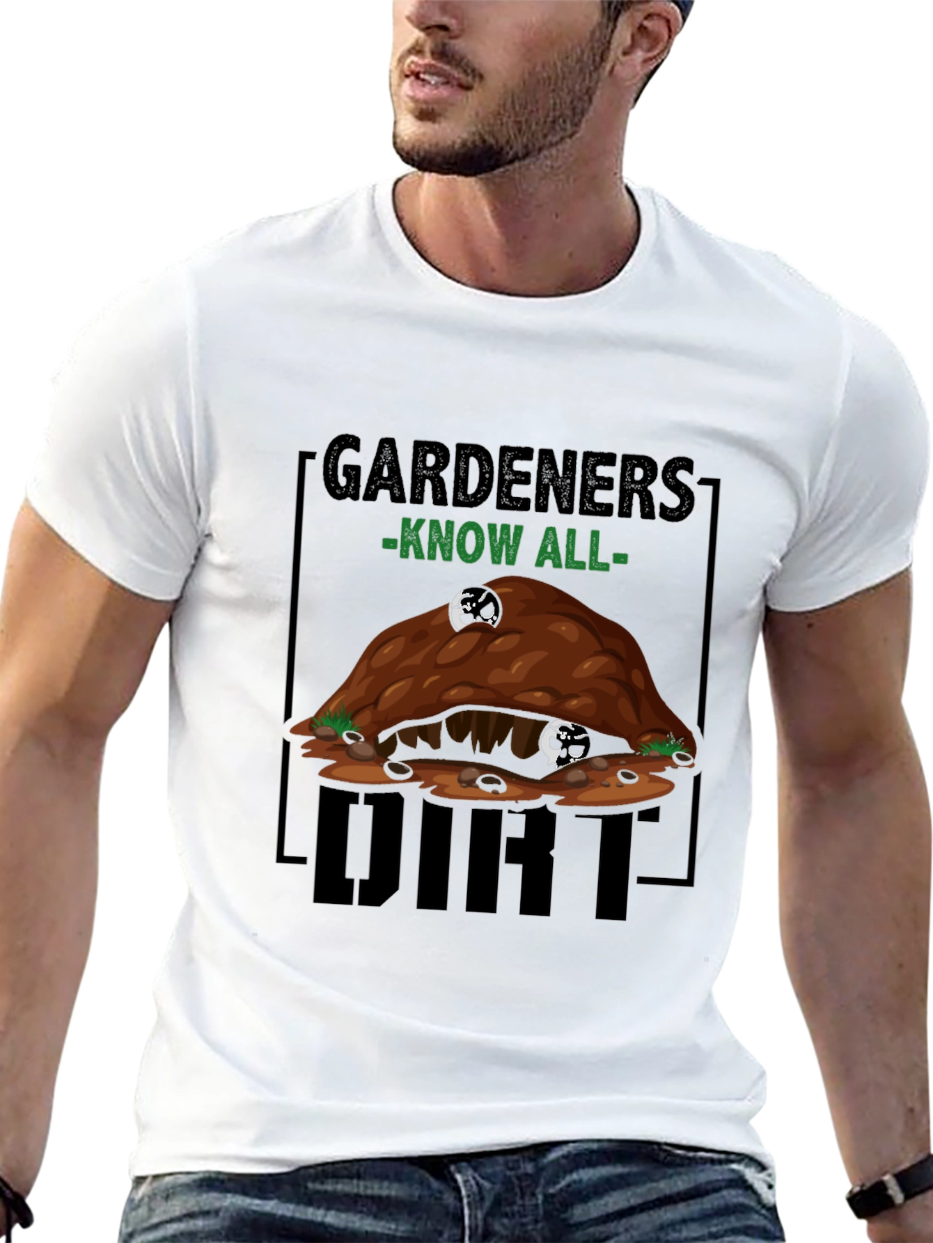 Gardeners Know All Dirt T-Shirt