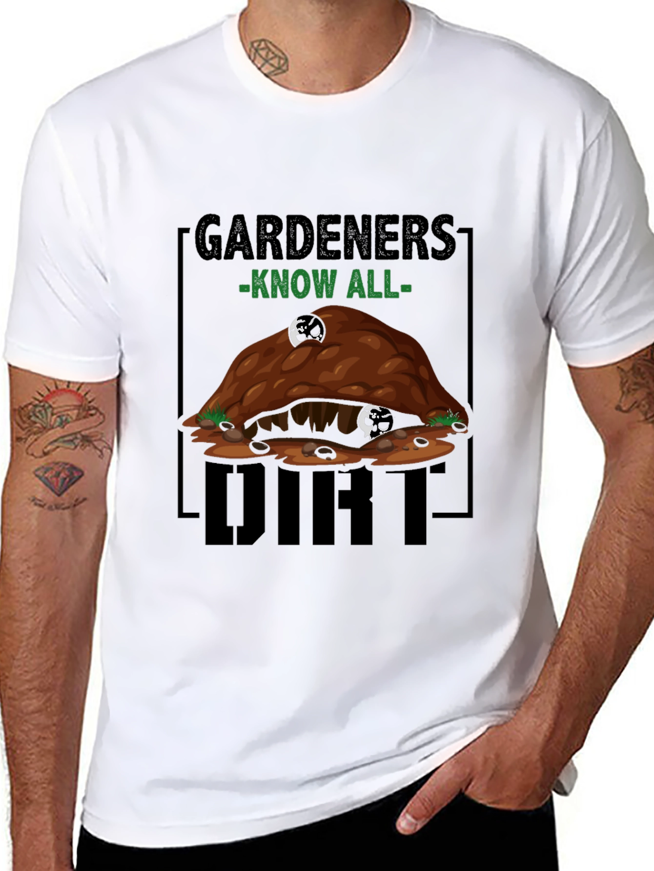 Gardeners Know All Dirt T-Shirt