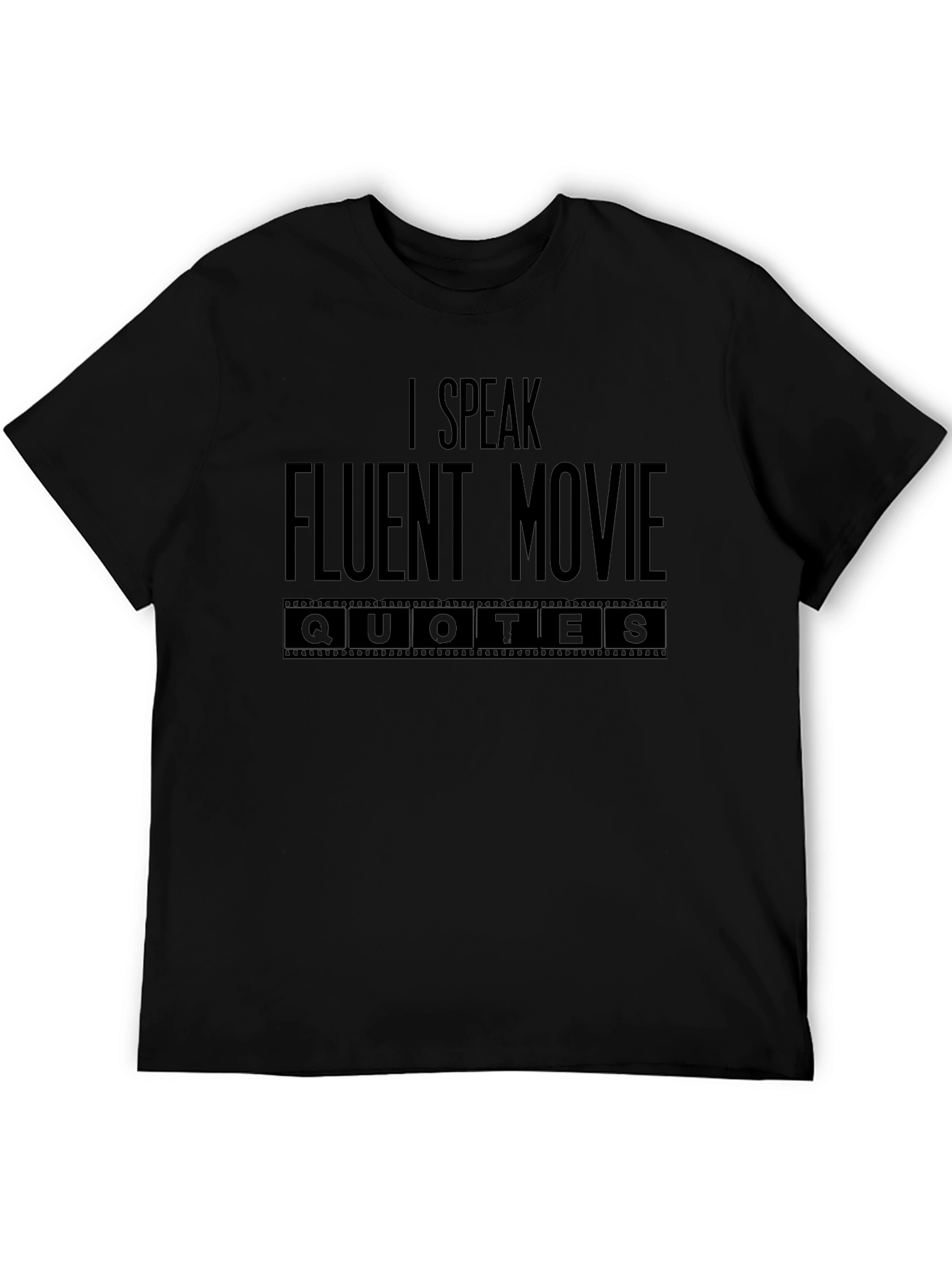 Fluent Movie Quotes T-Shirt