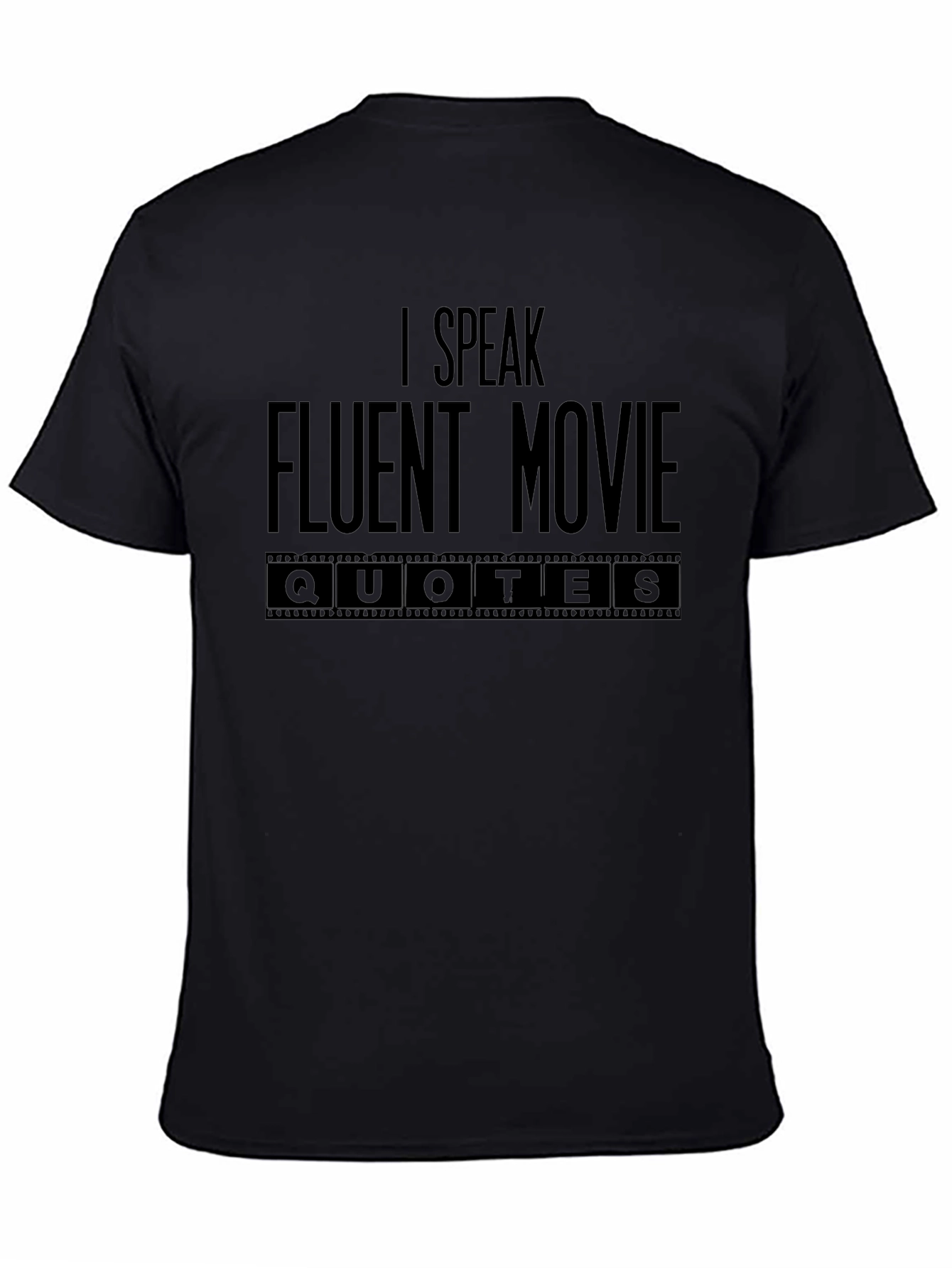 Fluent Movie Quotes T-Shirt