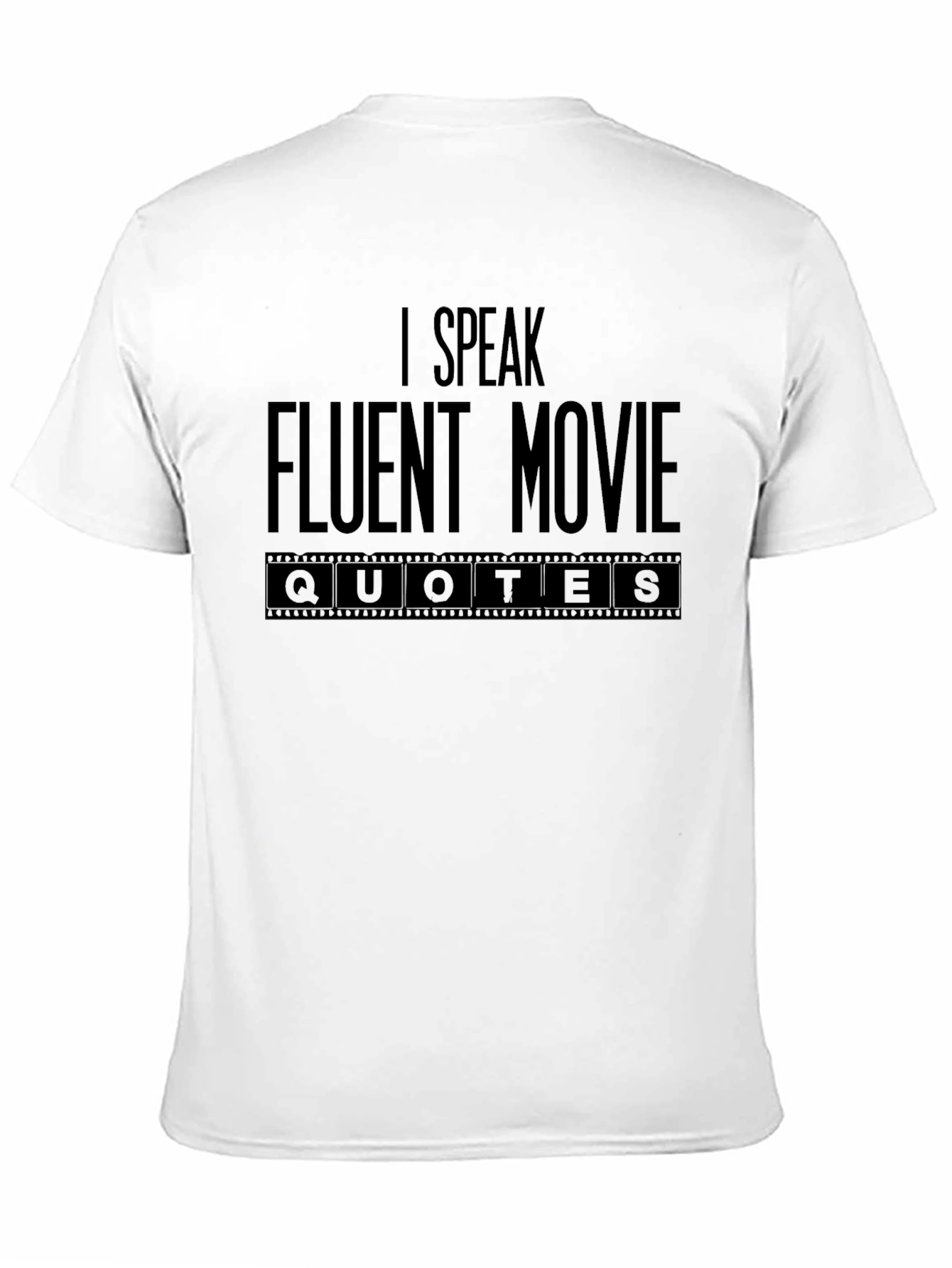 Fluent Movie Quotes T-Shirt