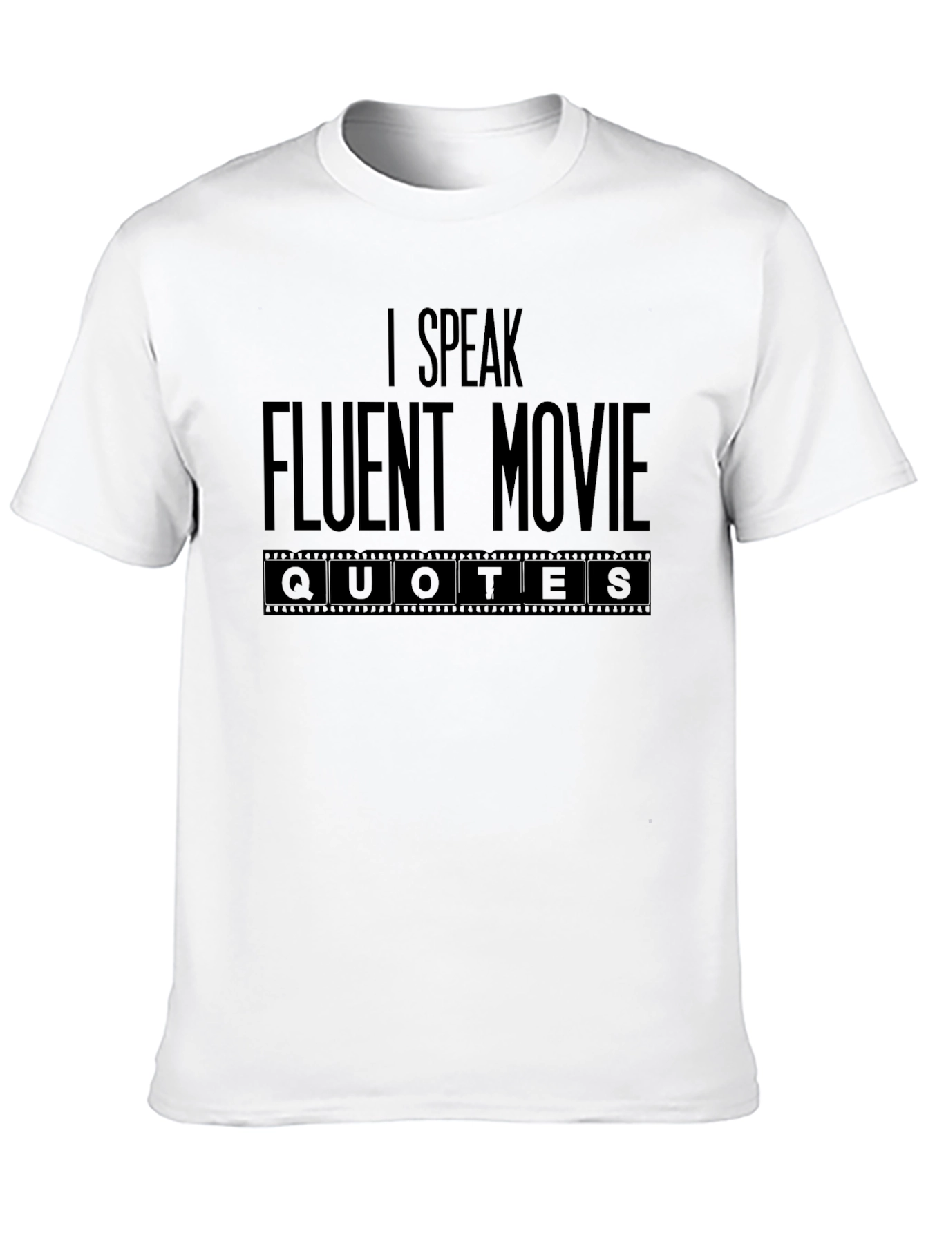 Fluent Movie Quotes T-Shirt