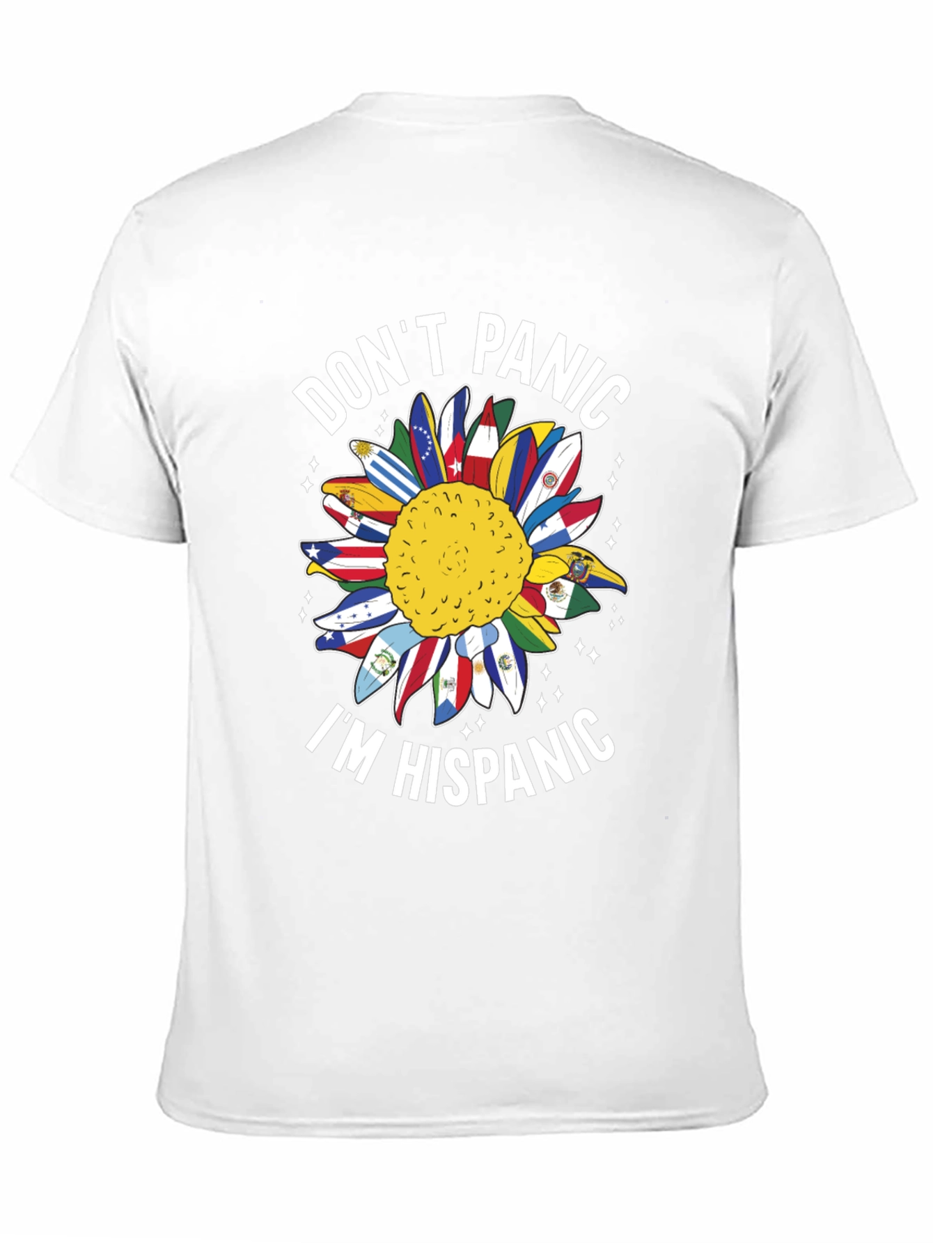 Dont Panic Im Hispanic Sunflower T-Shirt