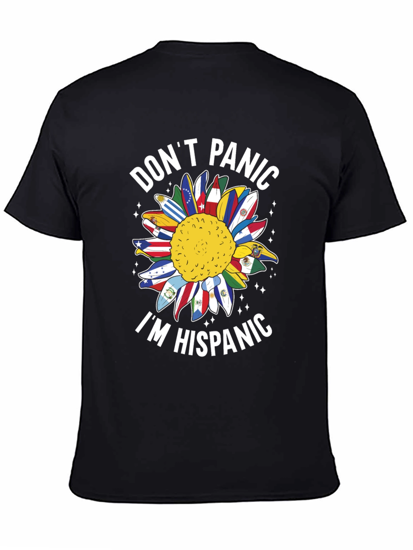 Dont Panic Im Hispanic Sunflower T-Shirt