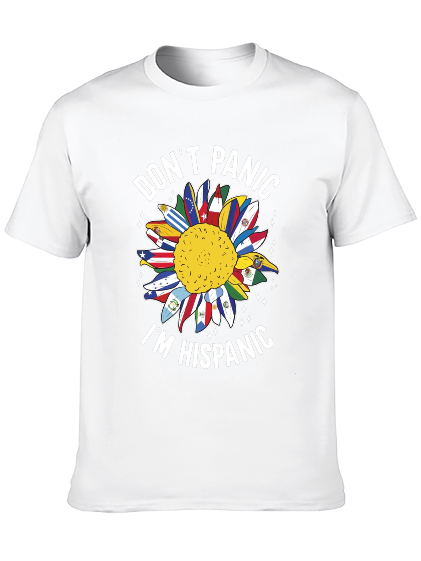 Dont Panic Im Hispanic Sunflower T-Shirt