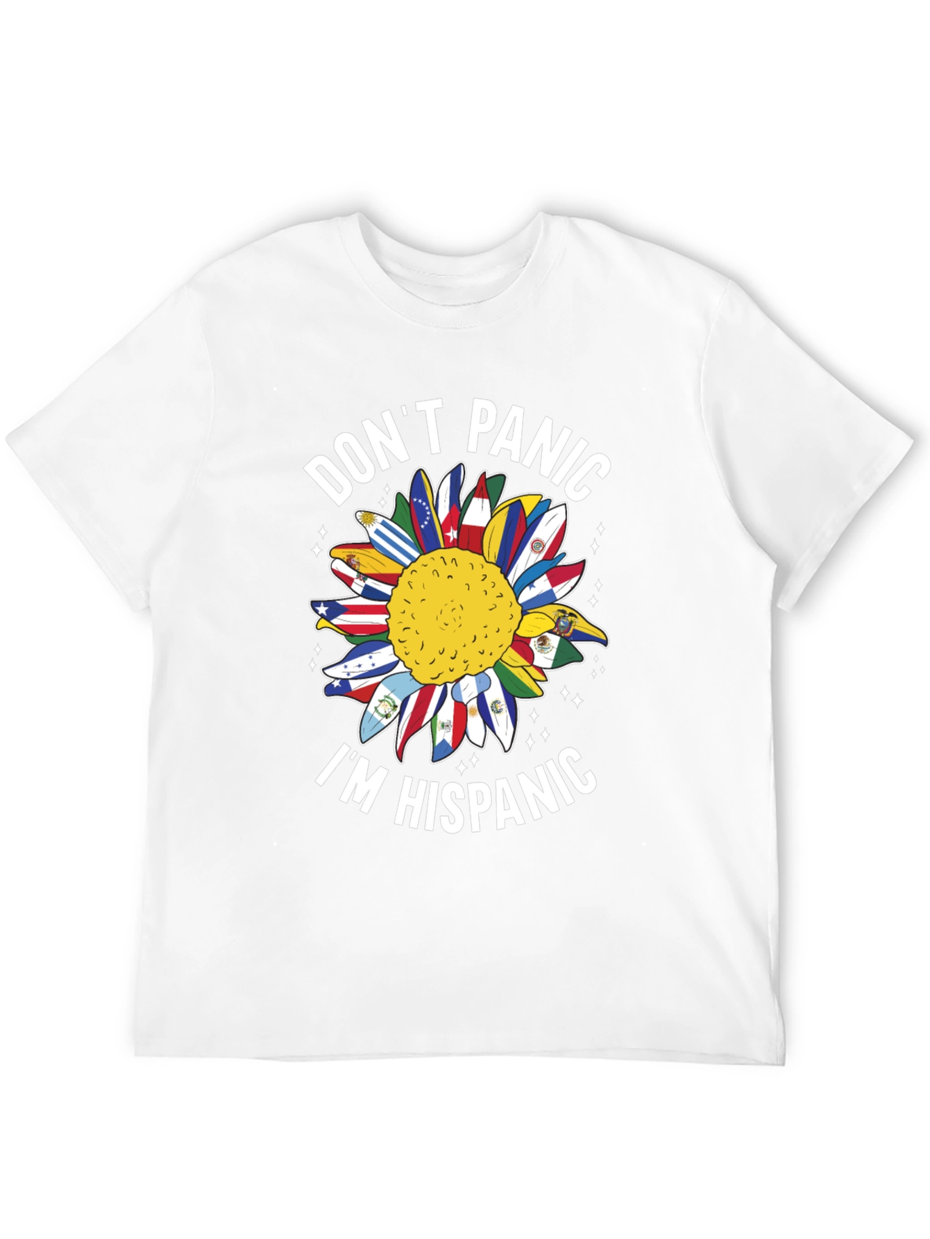 Dont Panic Im Hispanic Sunflower T-Shirt