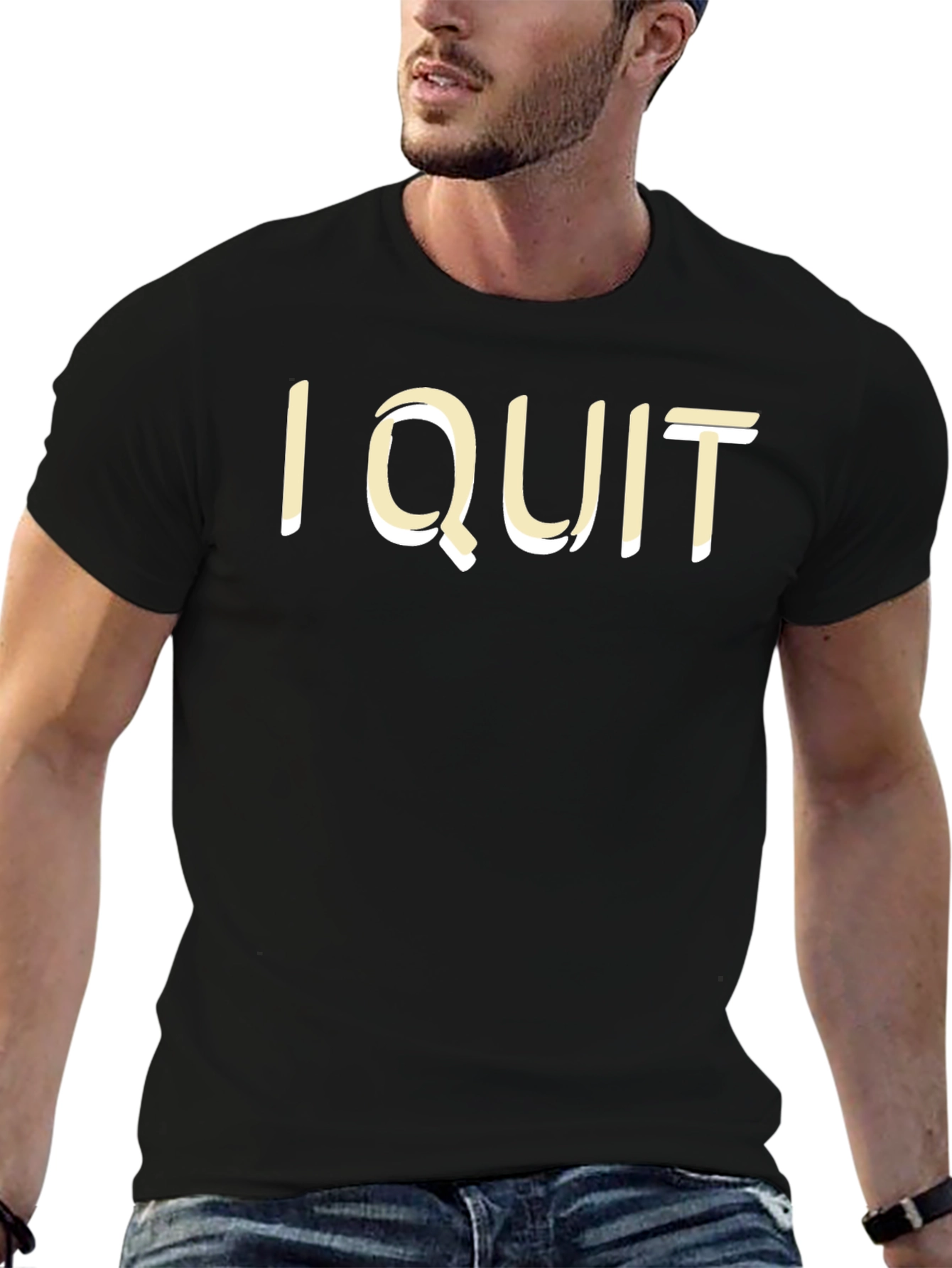 I Quit Statement T-Shirt