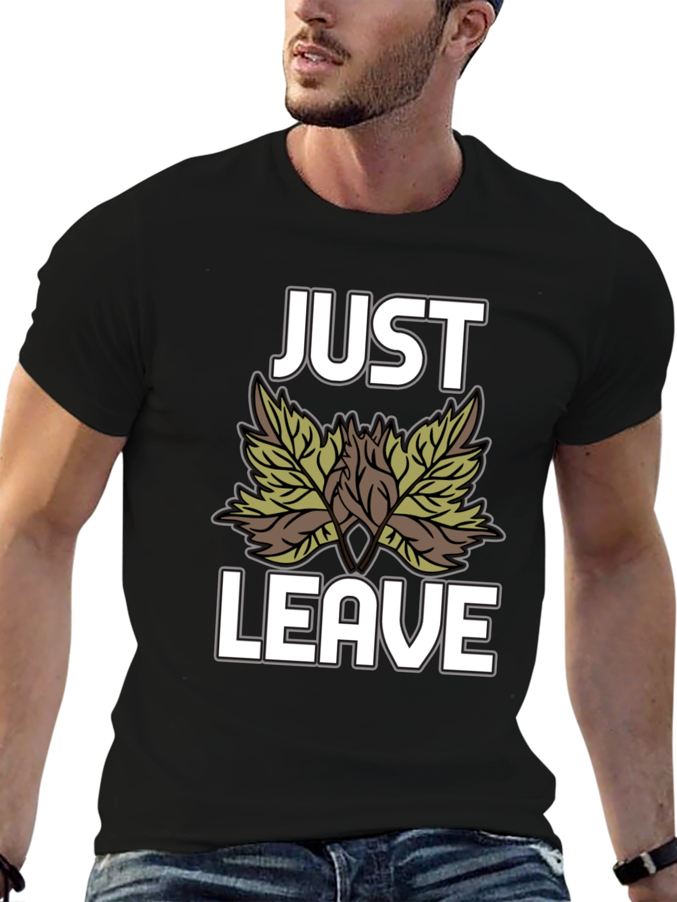 Just Leave Leaves T-Shirt - Funny Nature Tee