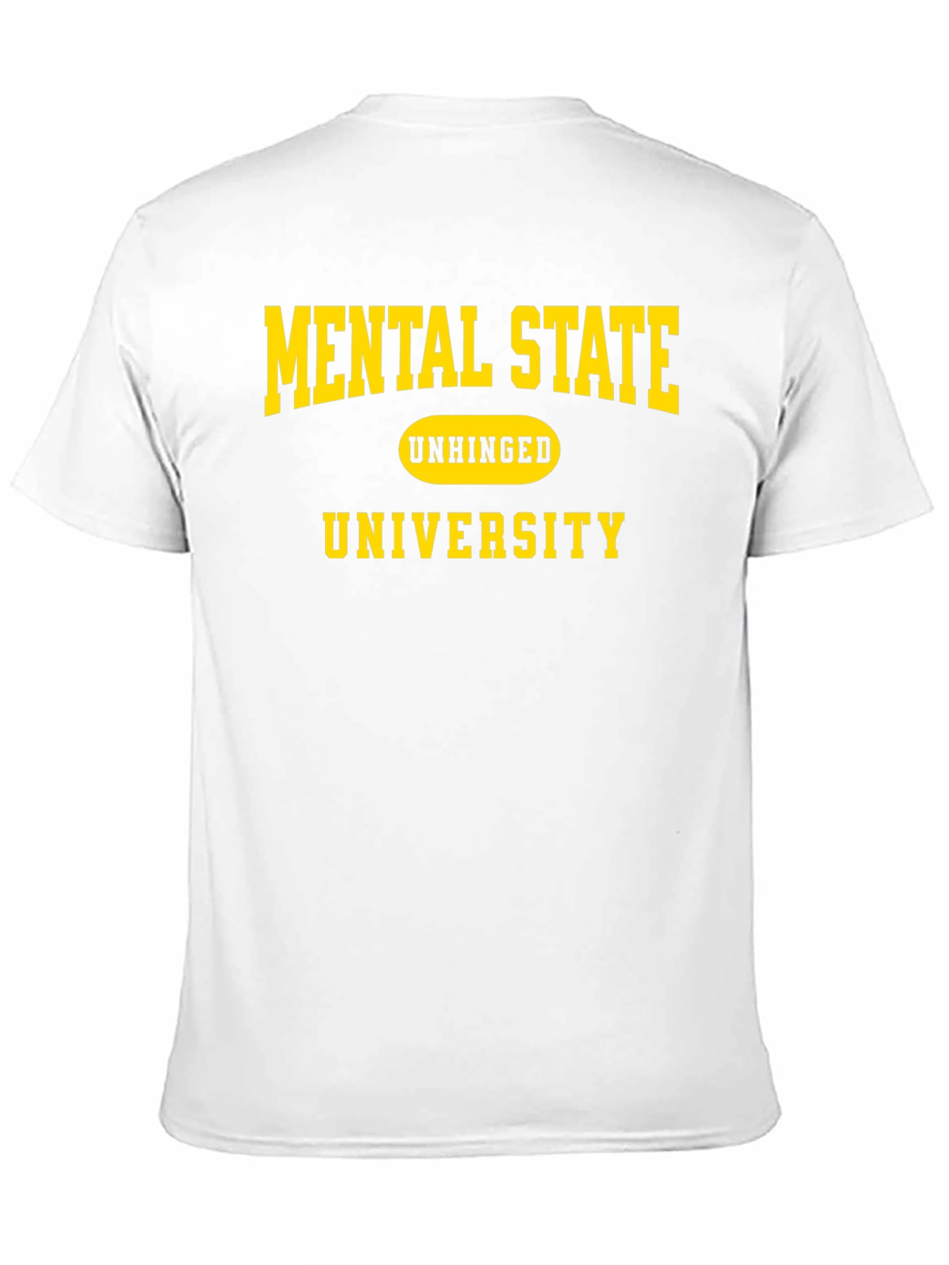 Mental State Unhinged University Black T-Shirt
