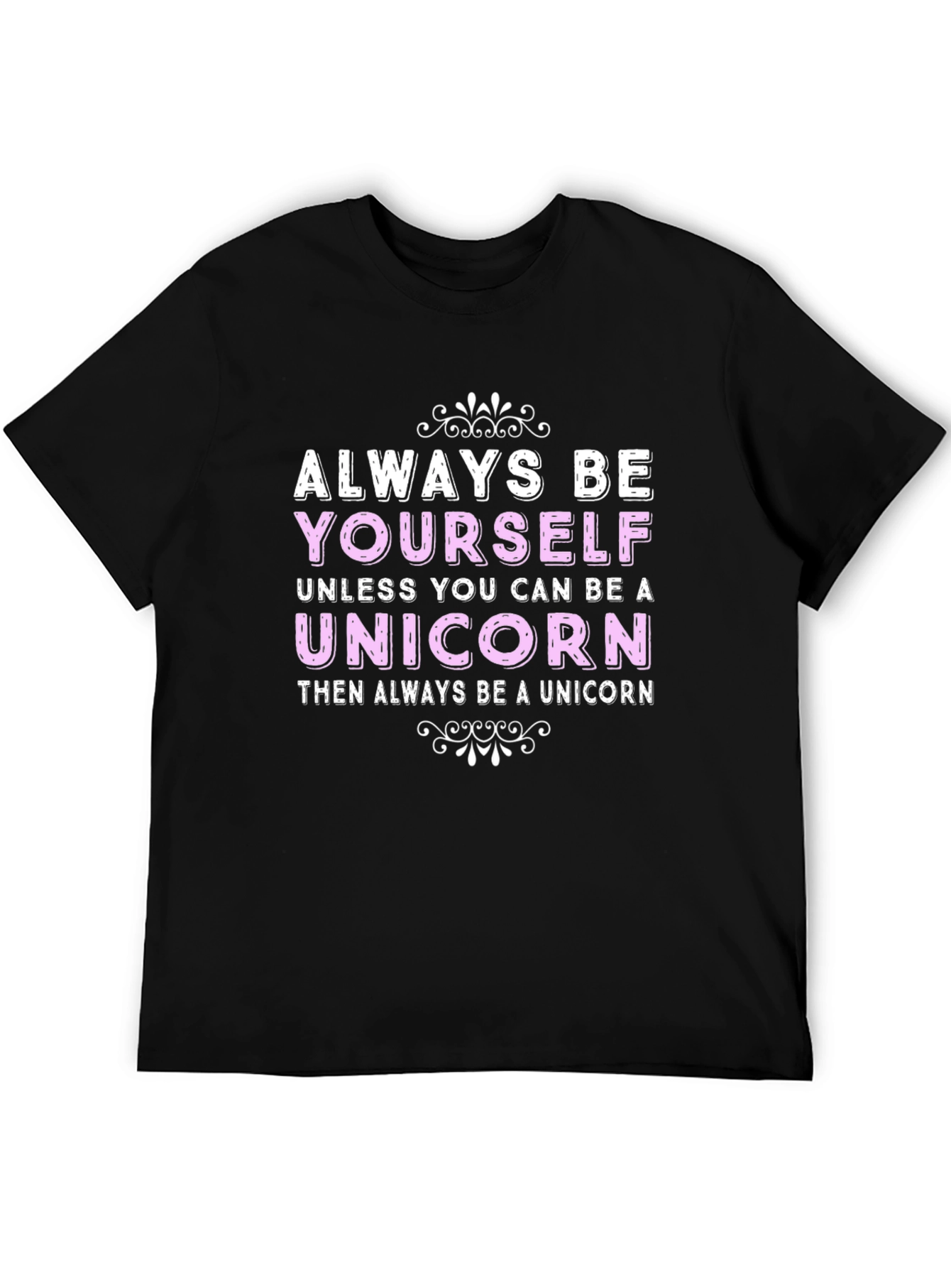 Always Be Yourself Unicorn Graphic T-Shirt
