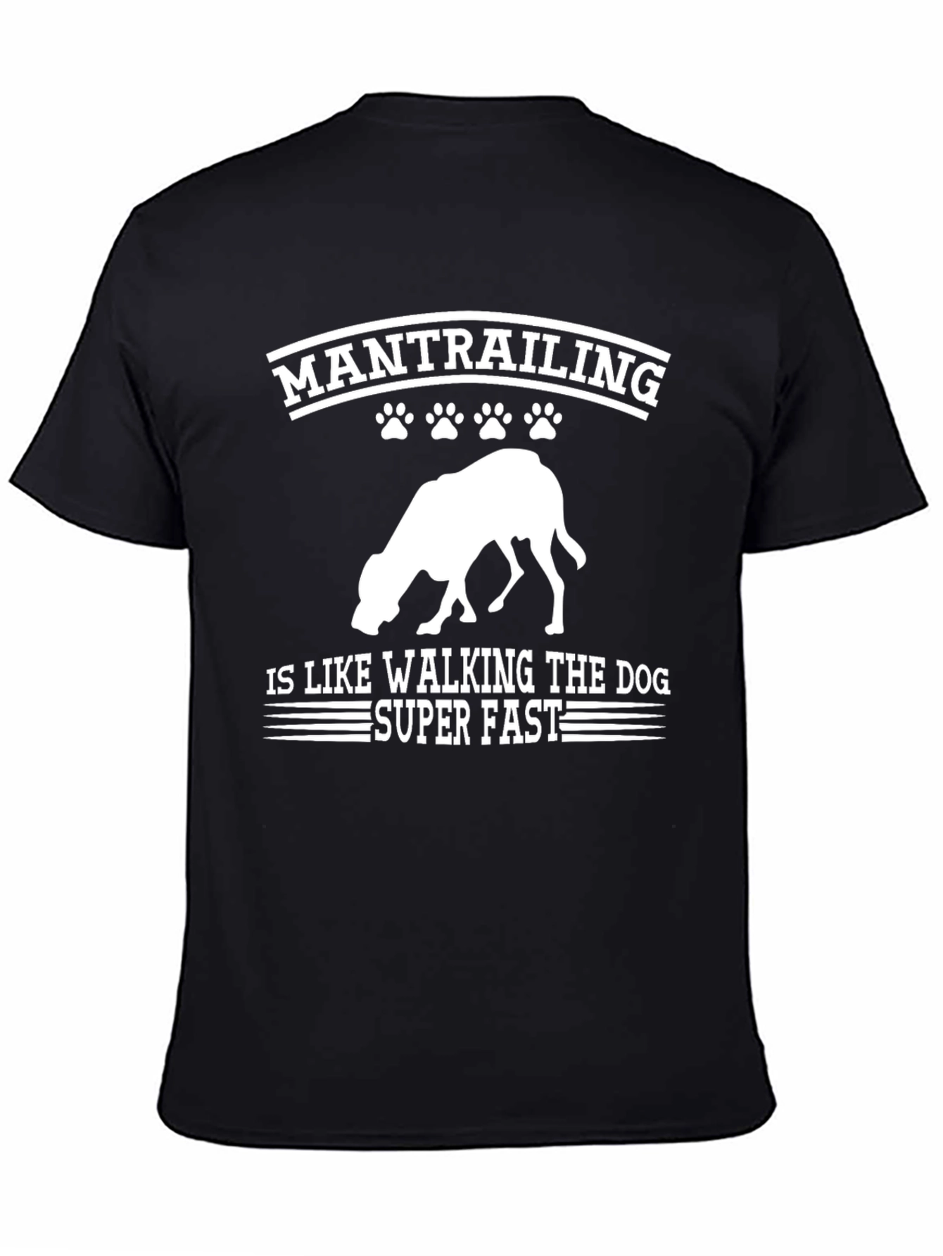 Mantrailing Dog Lover T-Shirt