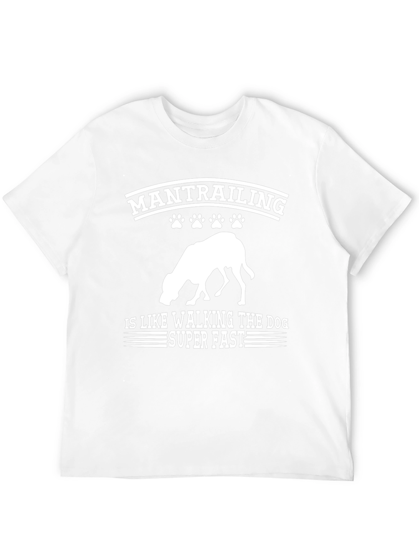 Mantrailing Dog Lover T-Shirt