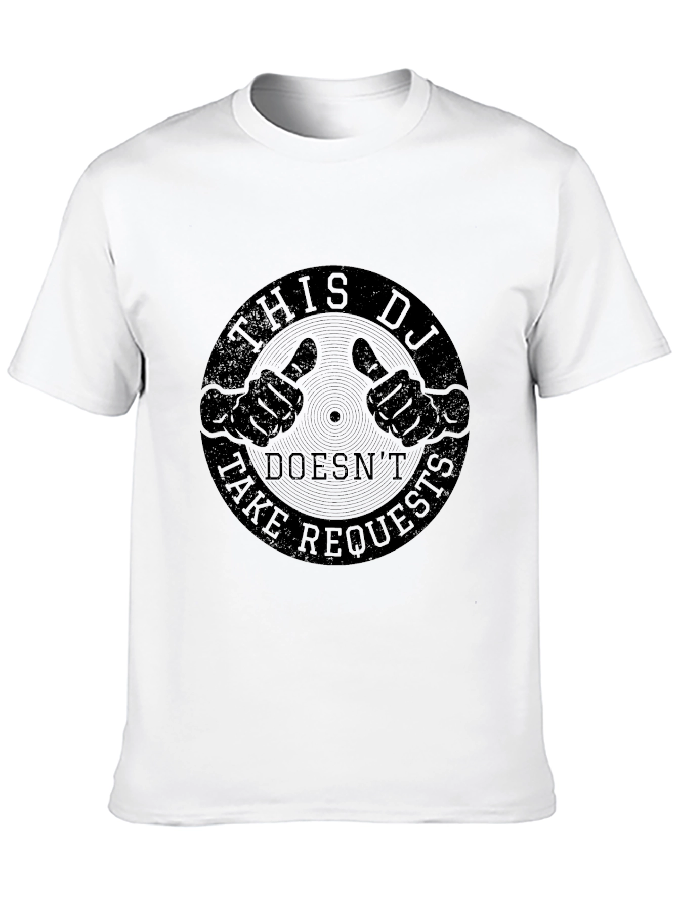 DJ Doesnt Take Requests T-Shirt - Music Lover Tee