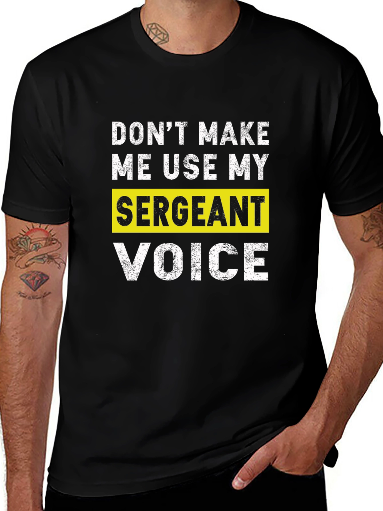 Sarcastic Sergeant Voice T-Shirt - Funny Military Gift
