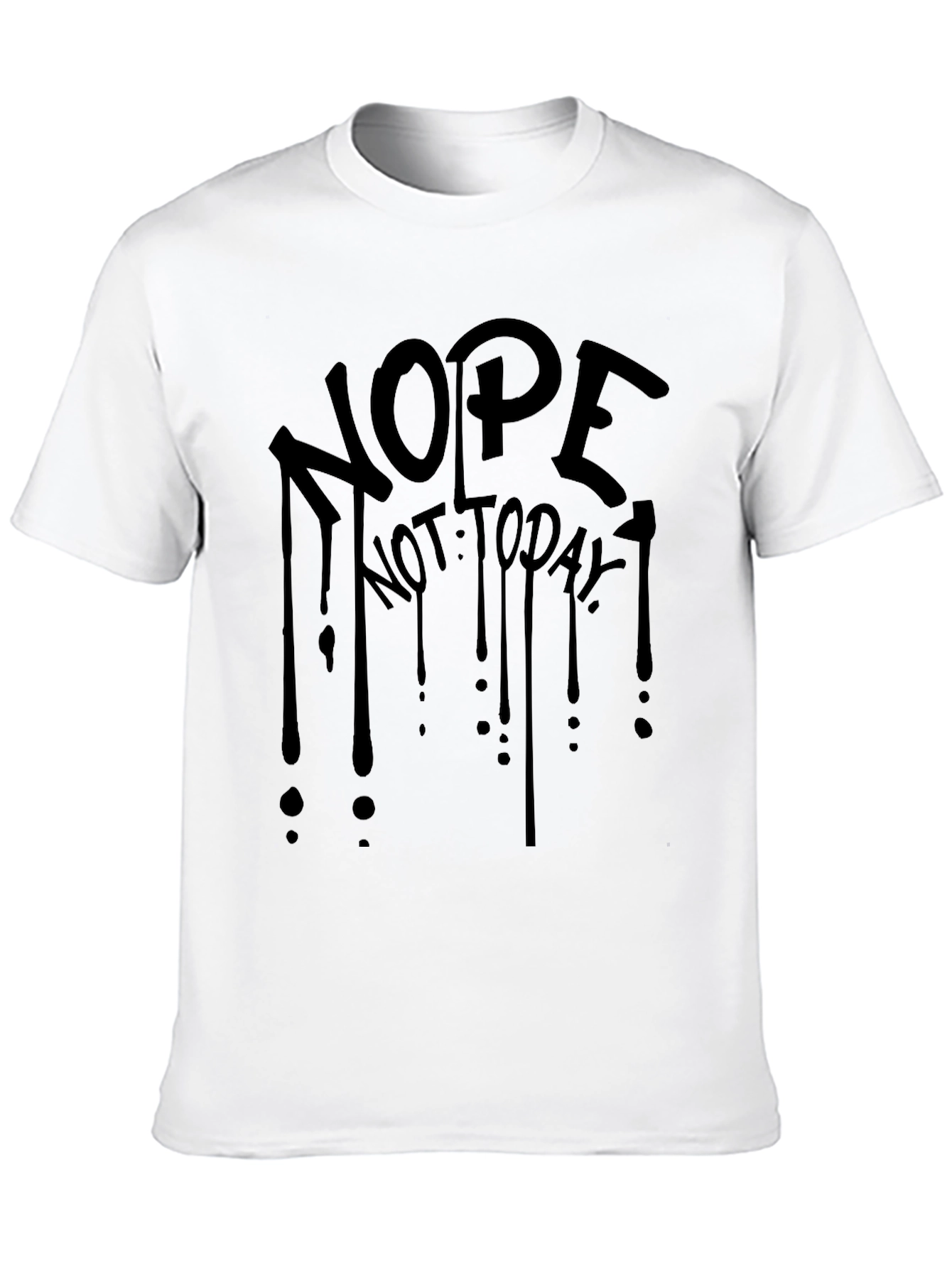 Nope Not Today Black Graphic Tee