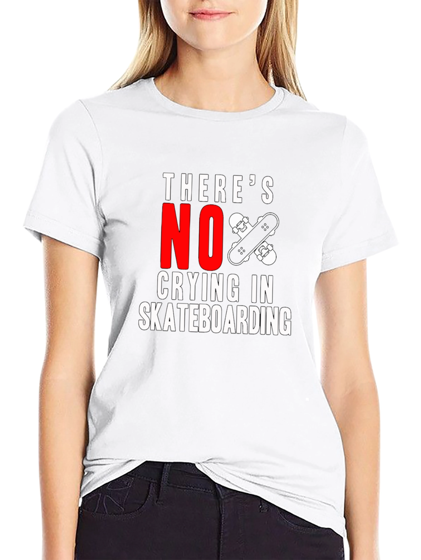 Theres No Crying In Skateboarding T-Shirt