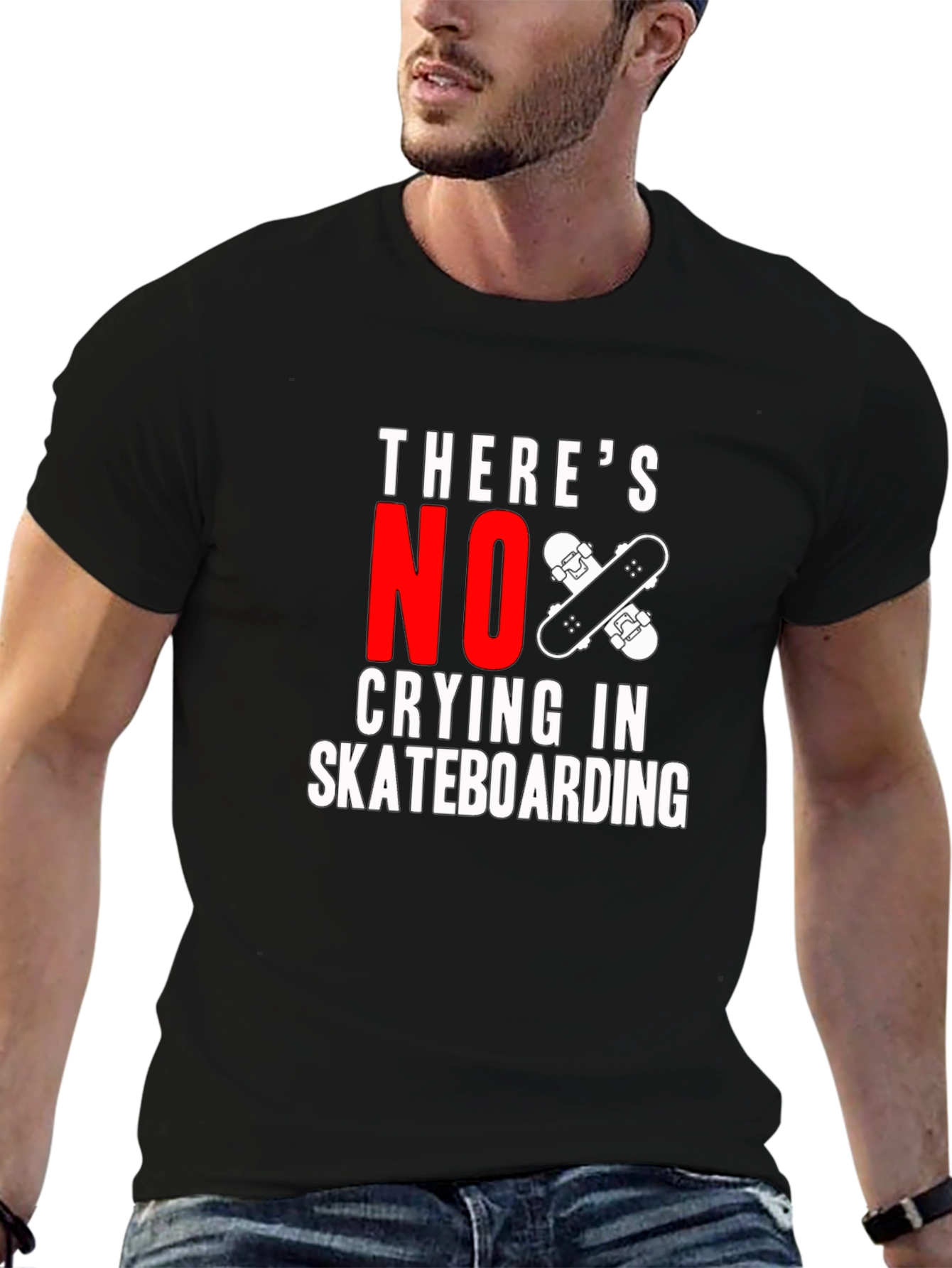 Theres No Crying In Skateboarding T-Shirt