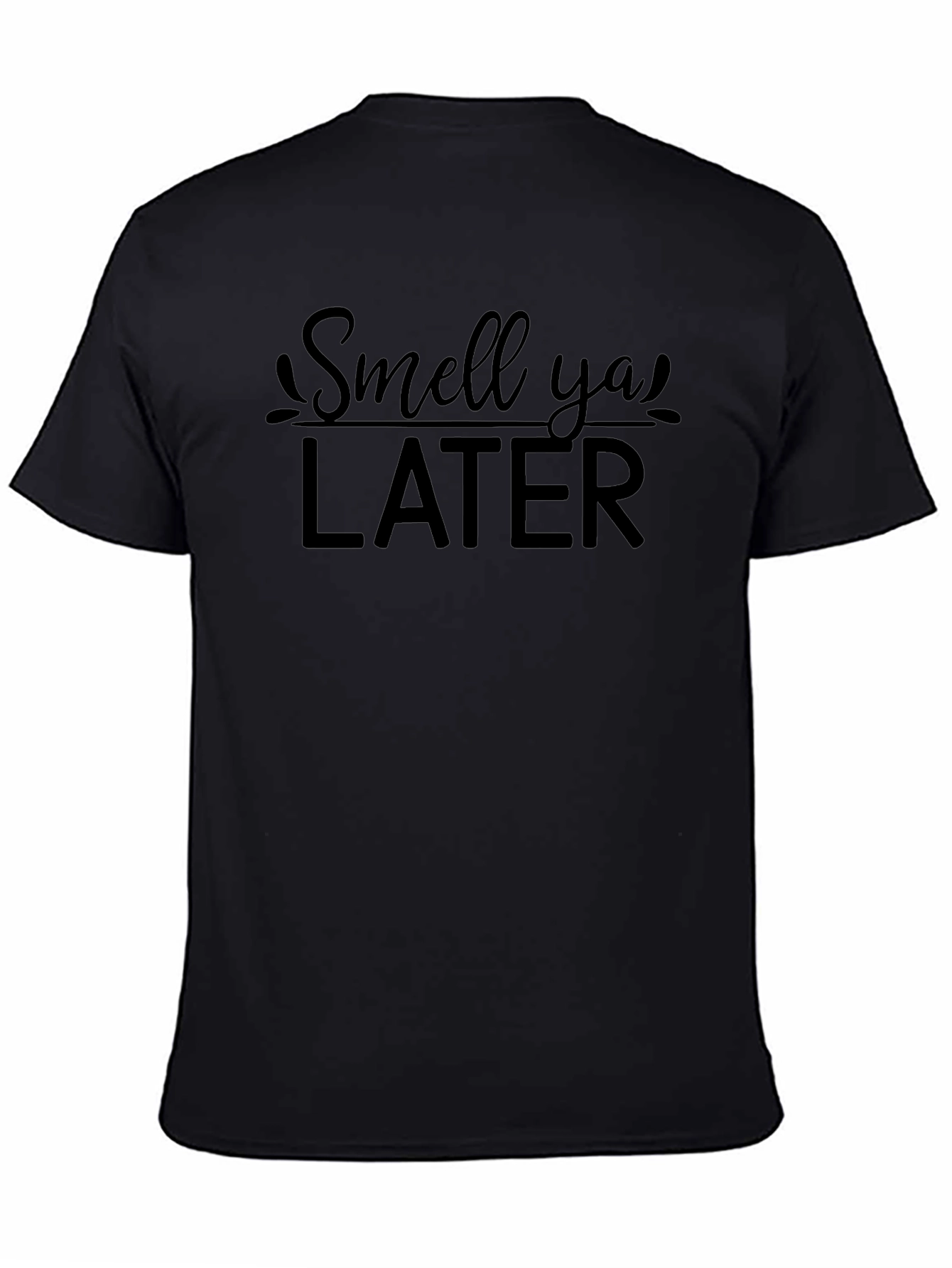 Smell Ya Later Graphic Tee