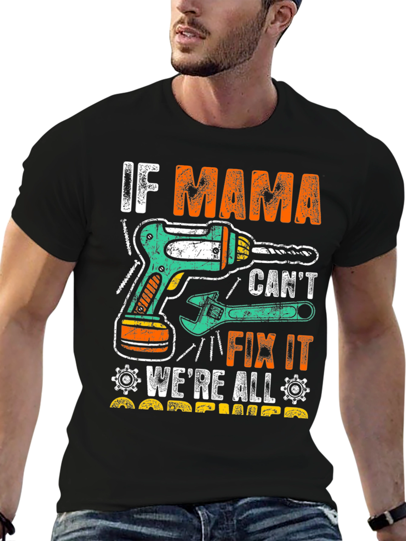 If Mama Cant Fix It T-Shirt