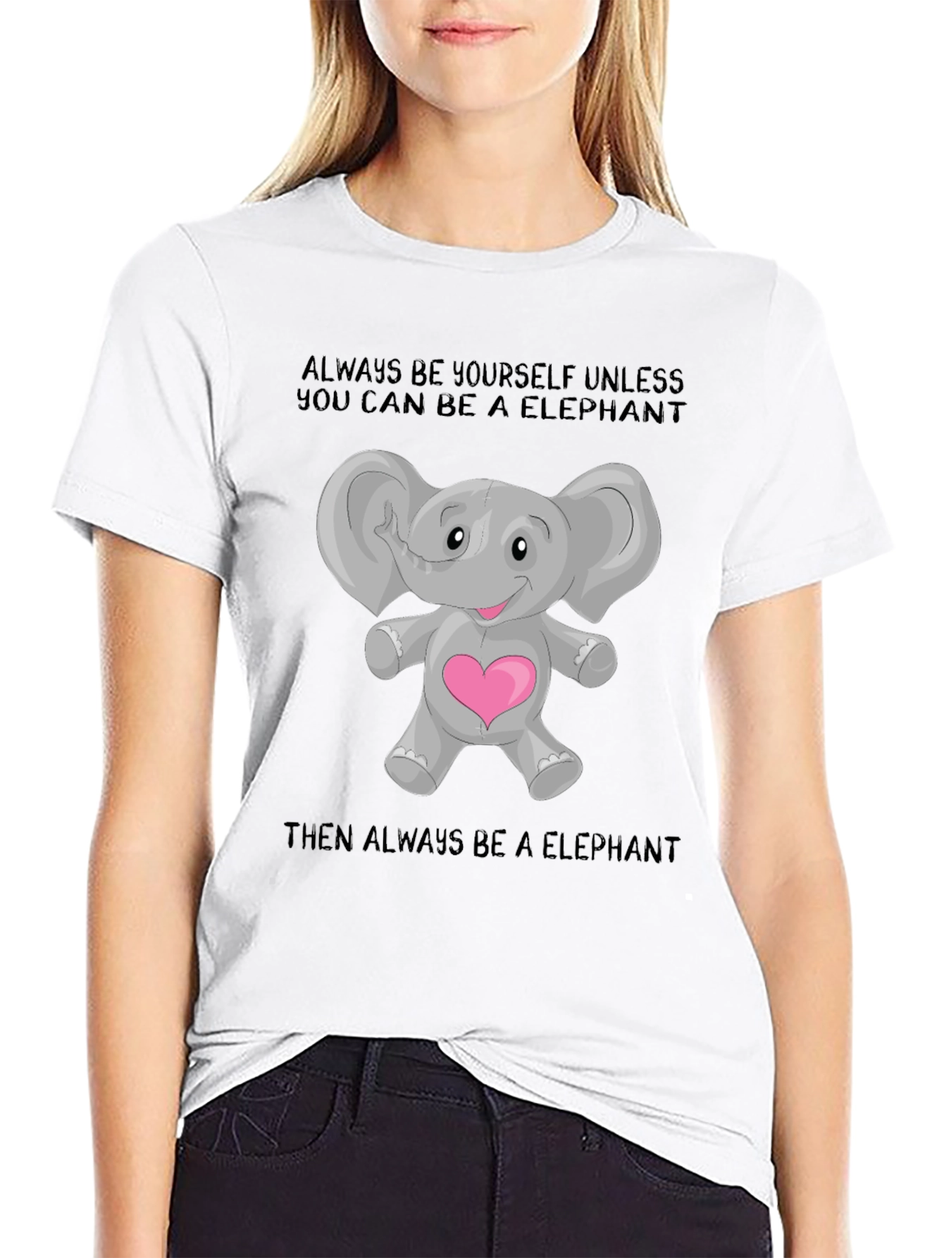 Elephant Lover T-Shirt: Always Be an Elephant