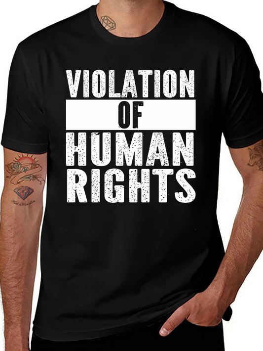 Violation of Human Rights Graphic Tee