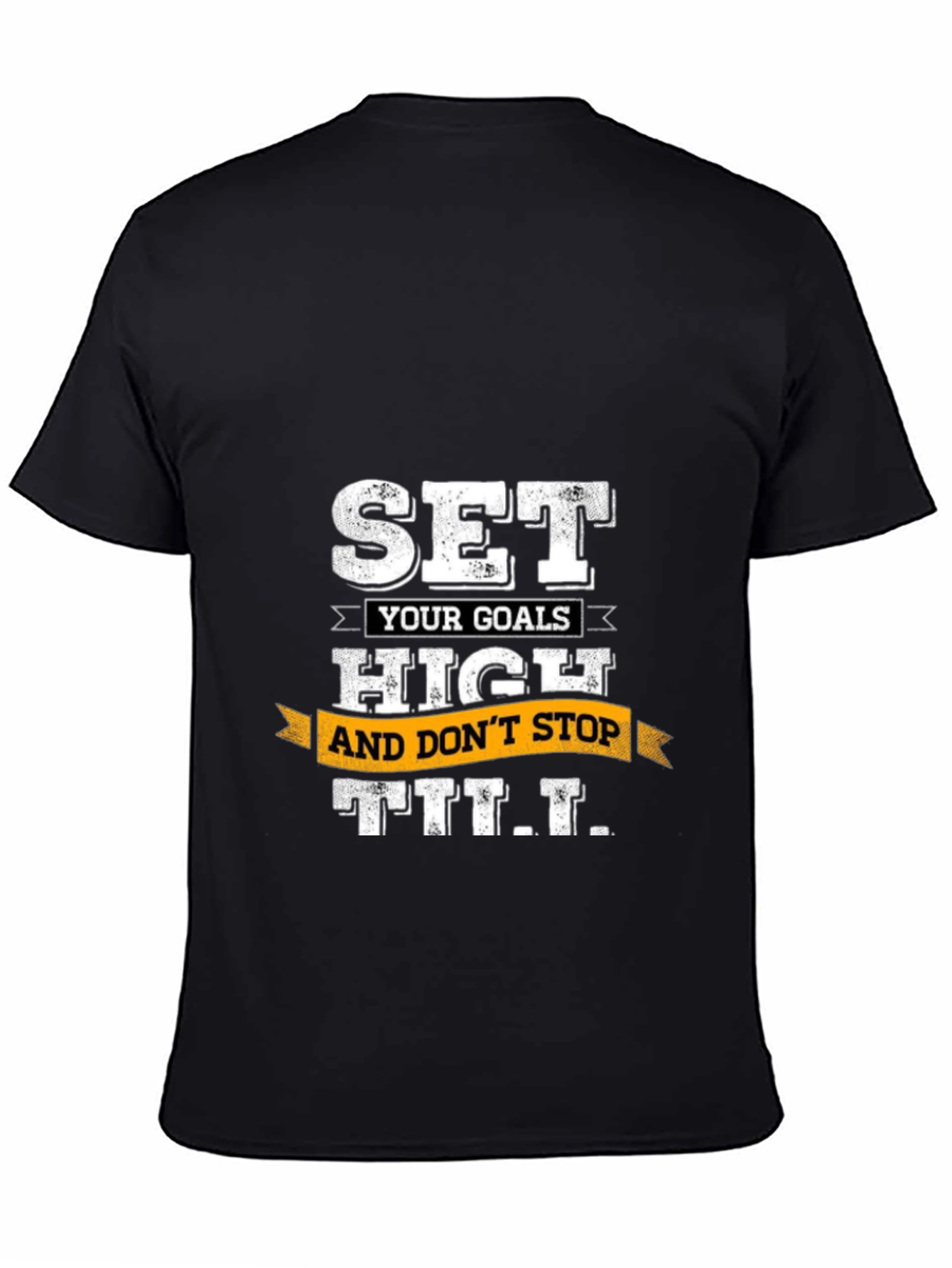Set High Goals Graphic T-Shirt - Motivational Tee
