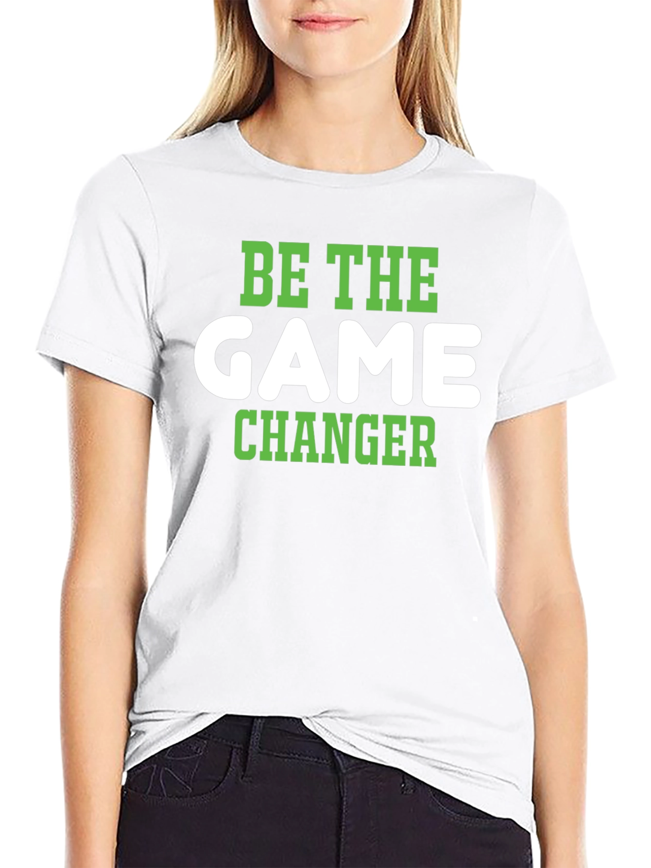 Be The Game Changer T-Shirt - Stylish & Motivational