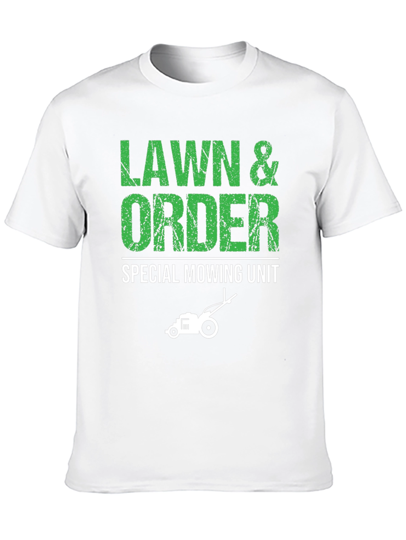 Lawn & Order Funny Mowing T-Shirt