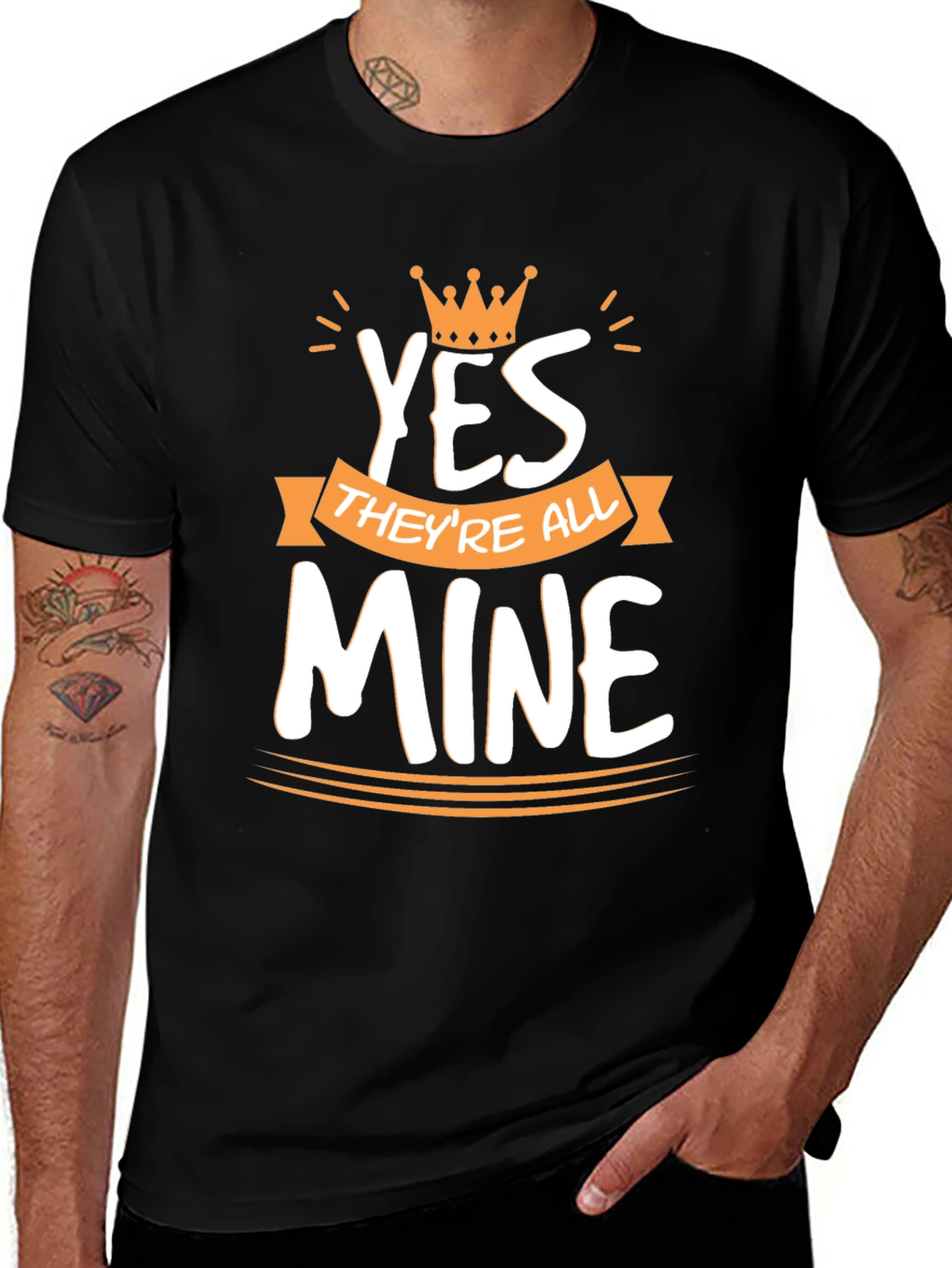 King Dad T-Shirt: Yes Theyre All Mine