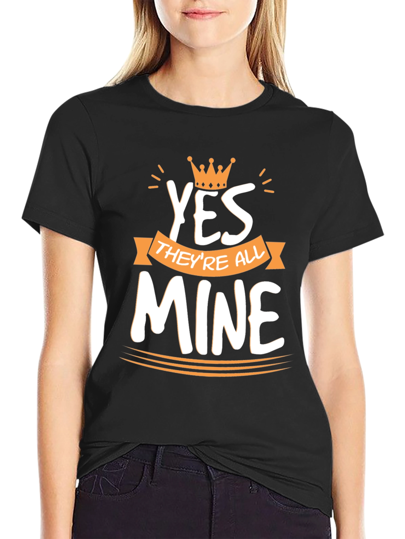 King Dad T-Shirt: Yes Theyre All Mine