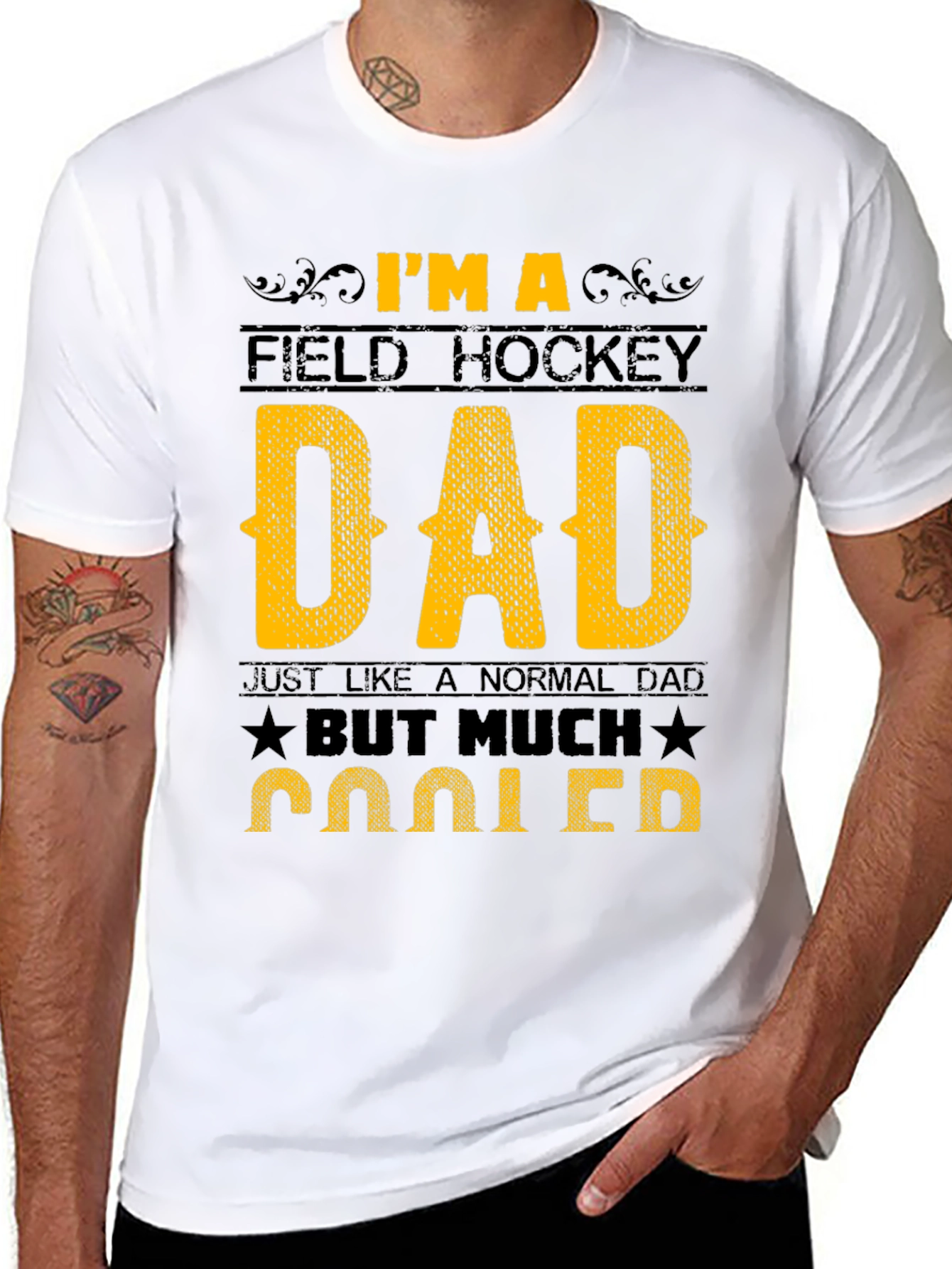 Field Hockey Dad T-Shirt - Much Cooler Dad
