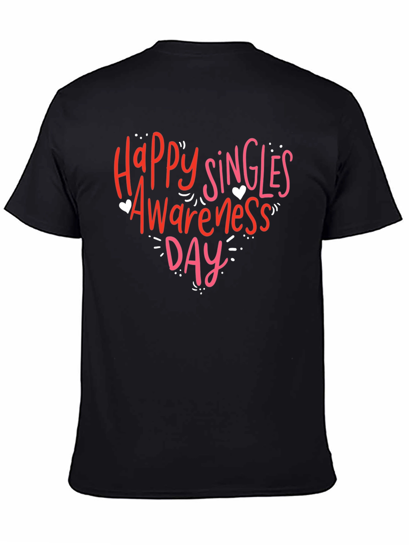 Happy Singles Awareness Day Graphic Tee