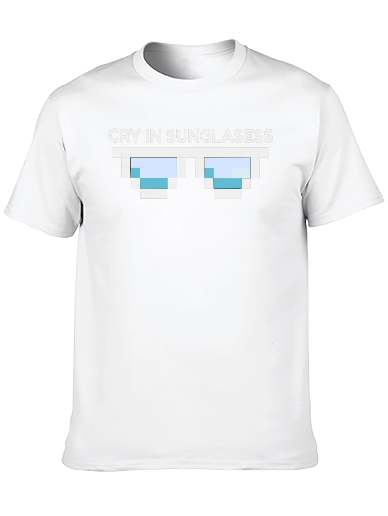 Cry in Sunglasess T-Shirt