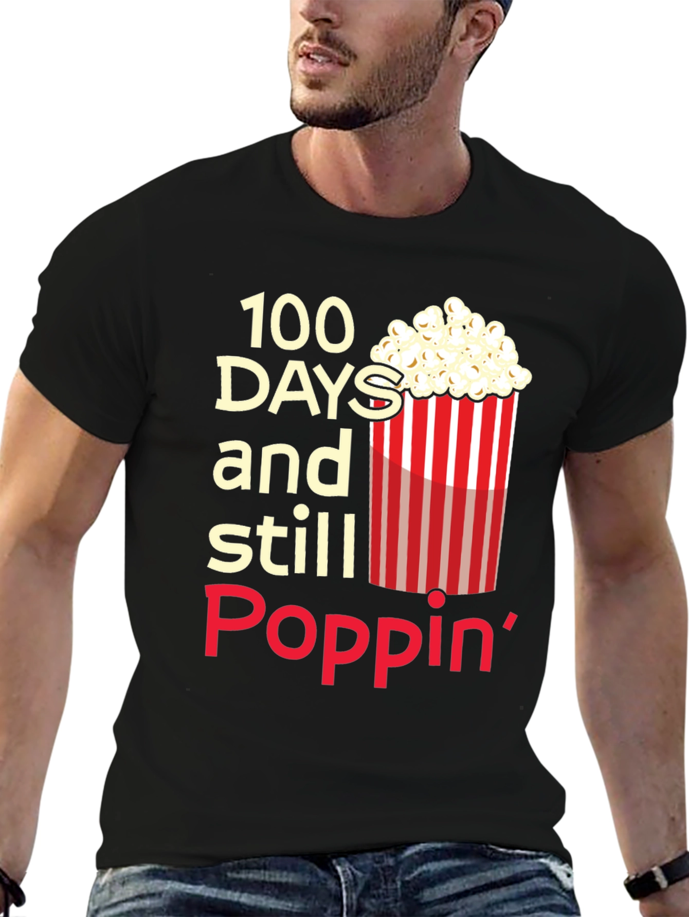 100 Days Still Poppin T-Shirt