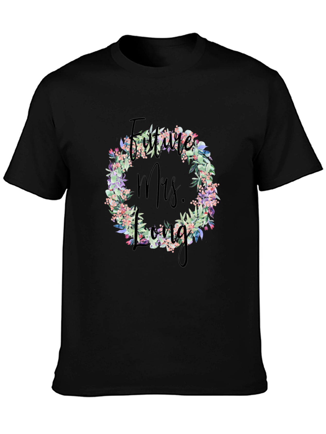 Future Mrs. Long Floral Wreath T-Shirt