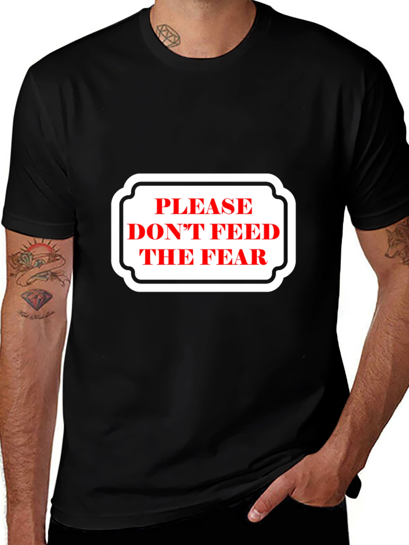 Please Dont Feed the Fear Graphic Tee - Black