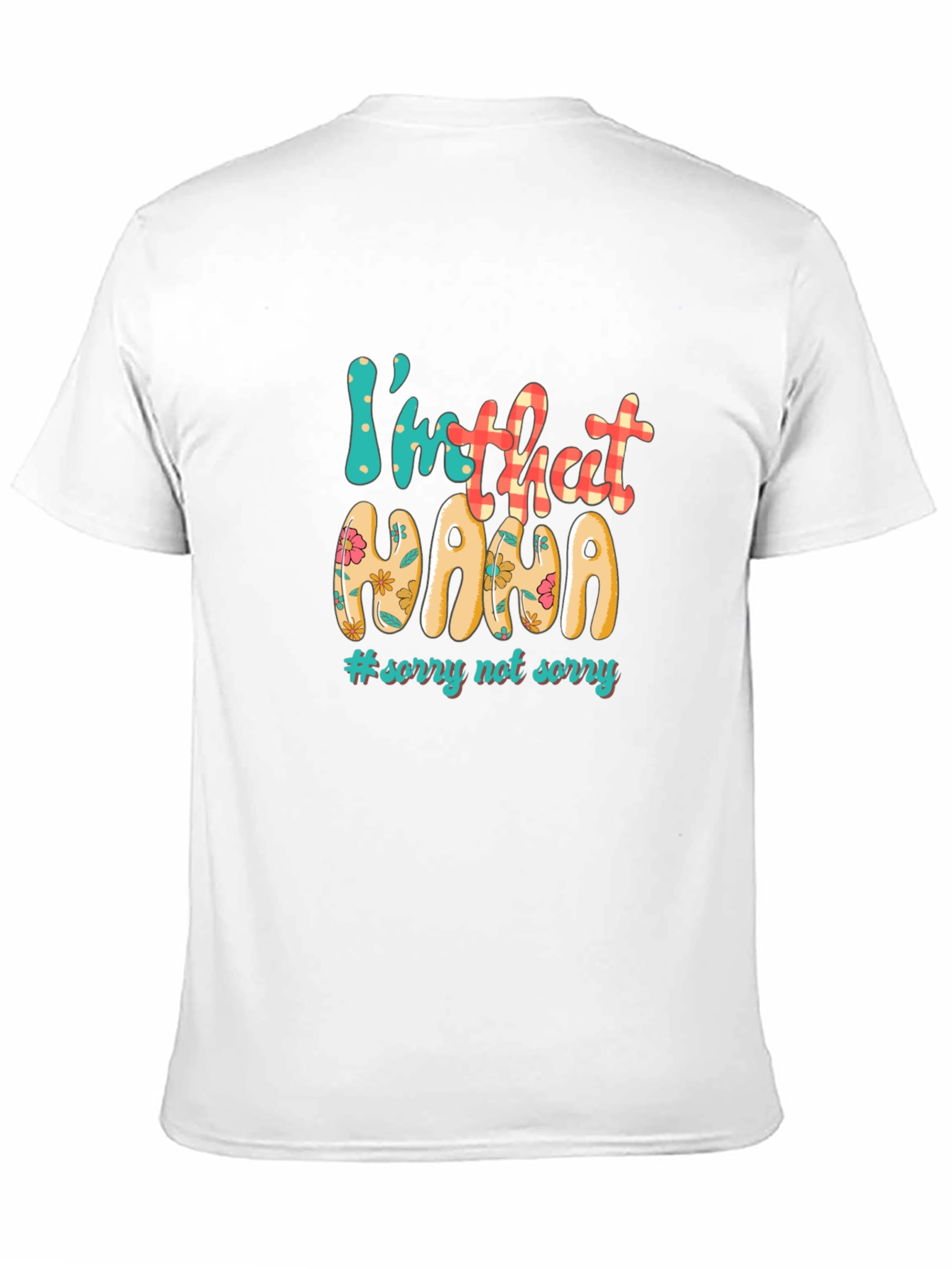 Im That Nana T-Shirt - Fun Stylish Apparel