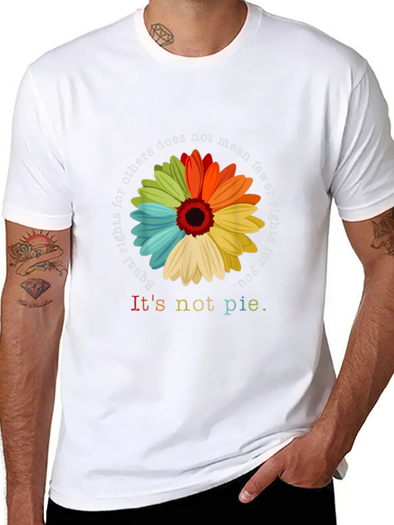 Equality Rights T-Shirt - Its Not Pie