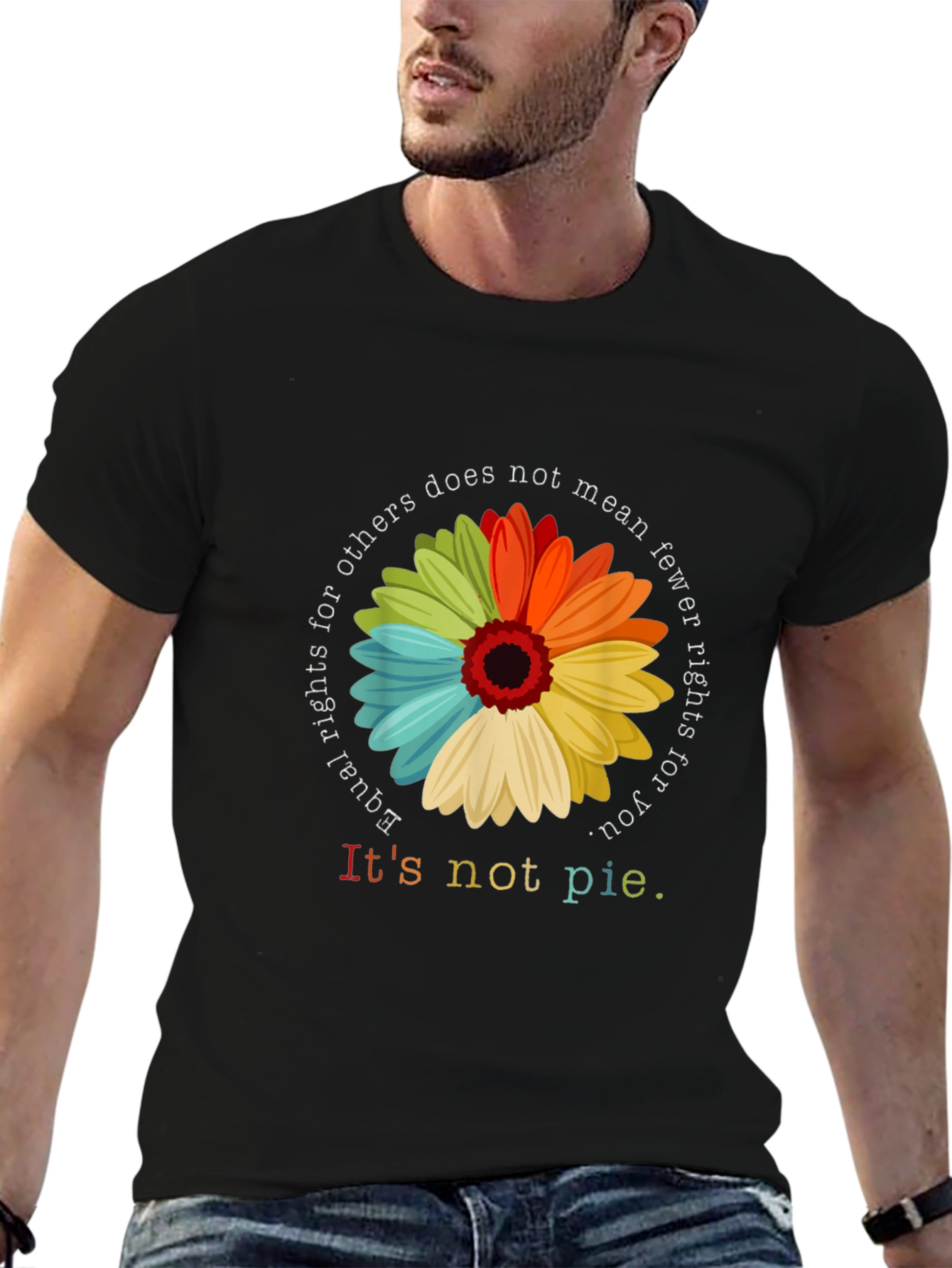 Equality Rights T-Shirt - Its Not Pie