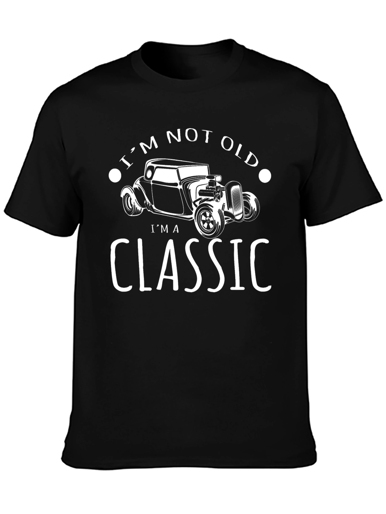 Im Not Old Im A Classic Car T-Shirt