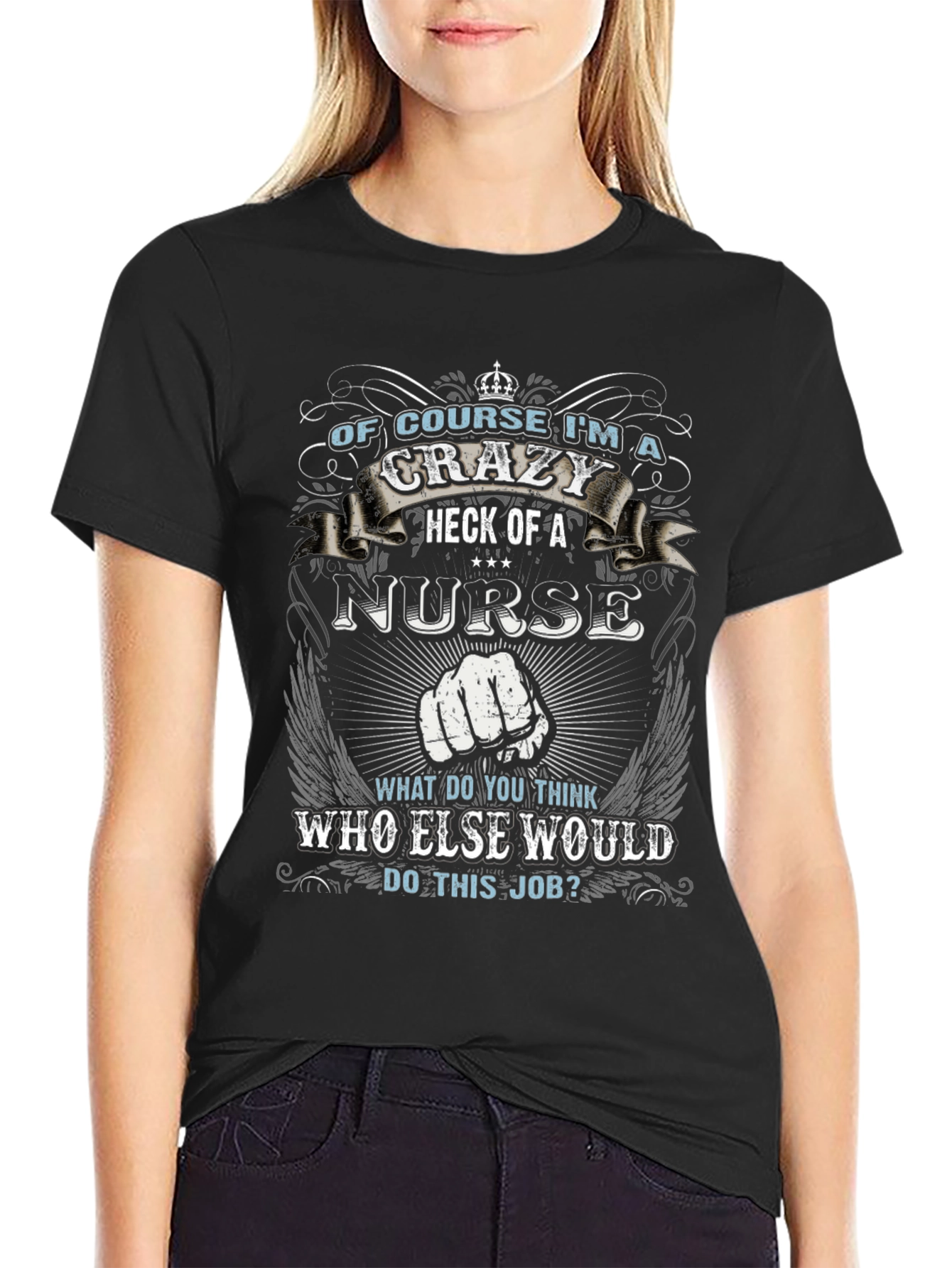 Crazy Nurse Graphic Tee - Funny Nursing T-Shirt