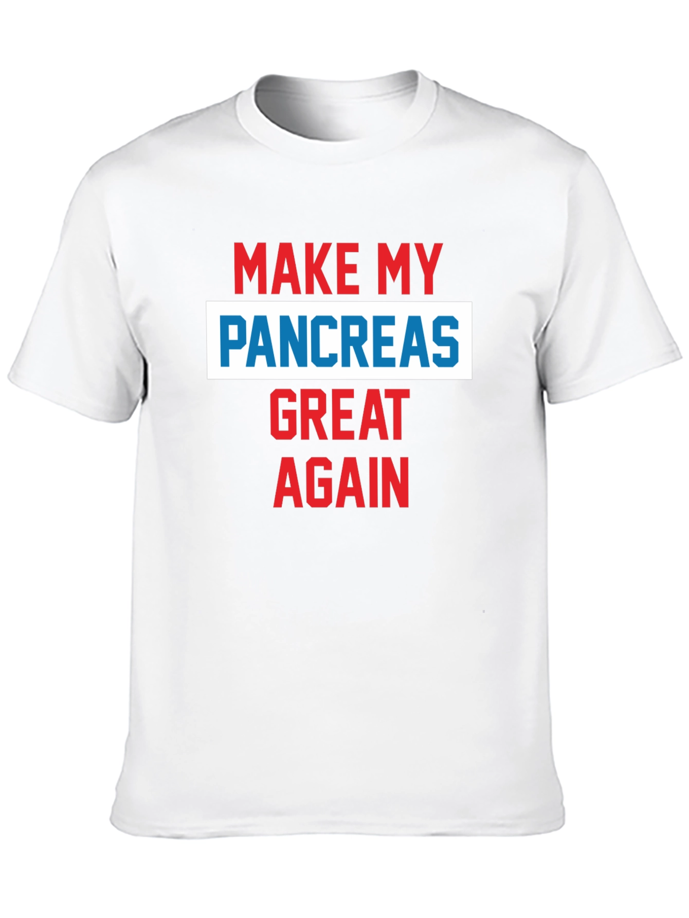 Make My Pancreas Great Again T-Shirt