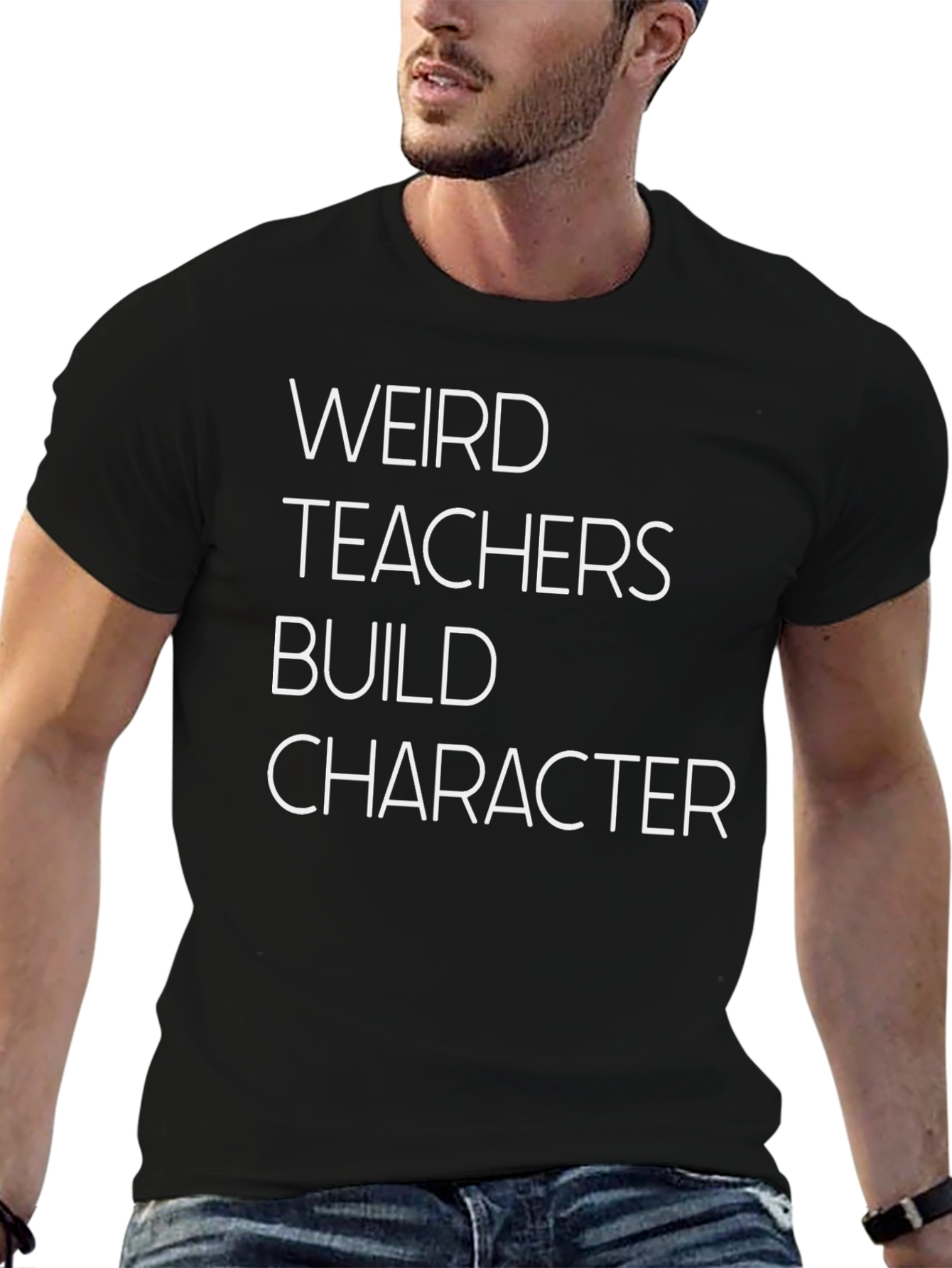 Weird Teachers Build Character T-Shirt